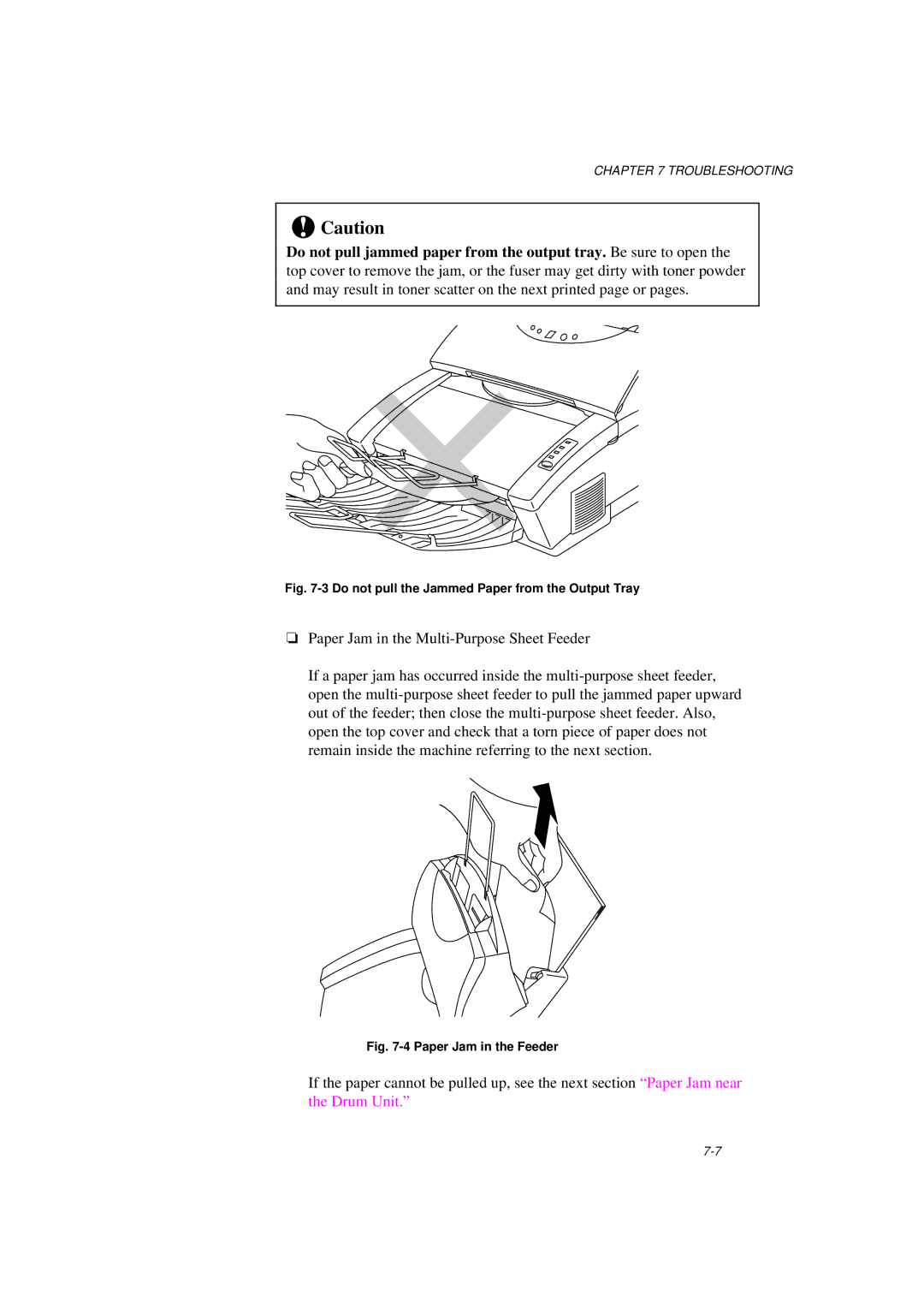 Brother MFC/HL-P2000 manual Do not pull the Jammed Paper from the Output Tray 