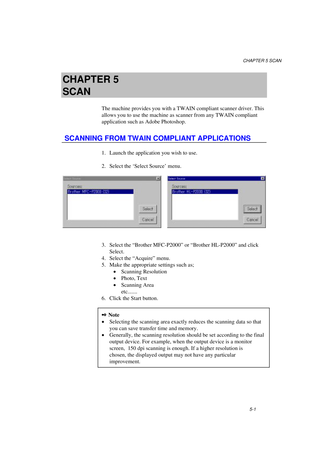 Brother MFC/HL-P2000 manual Chapter Scan, Scanning From Twain Compliant Applications 