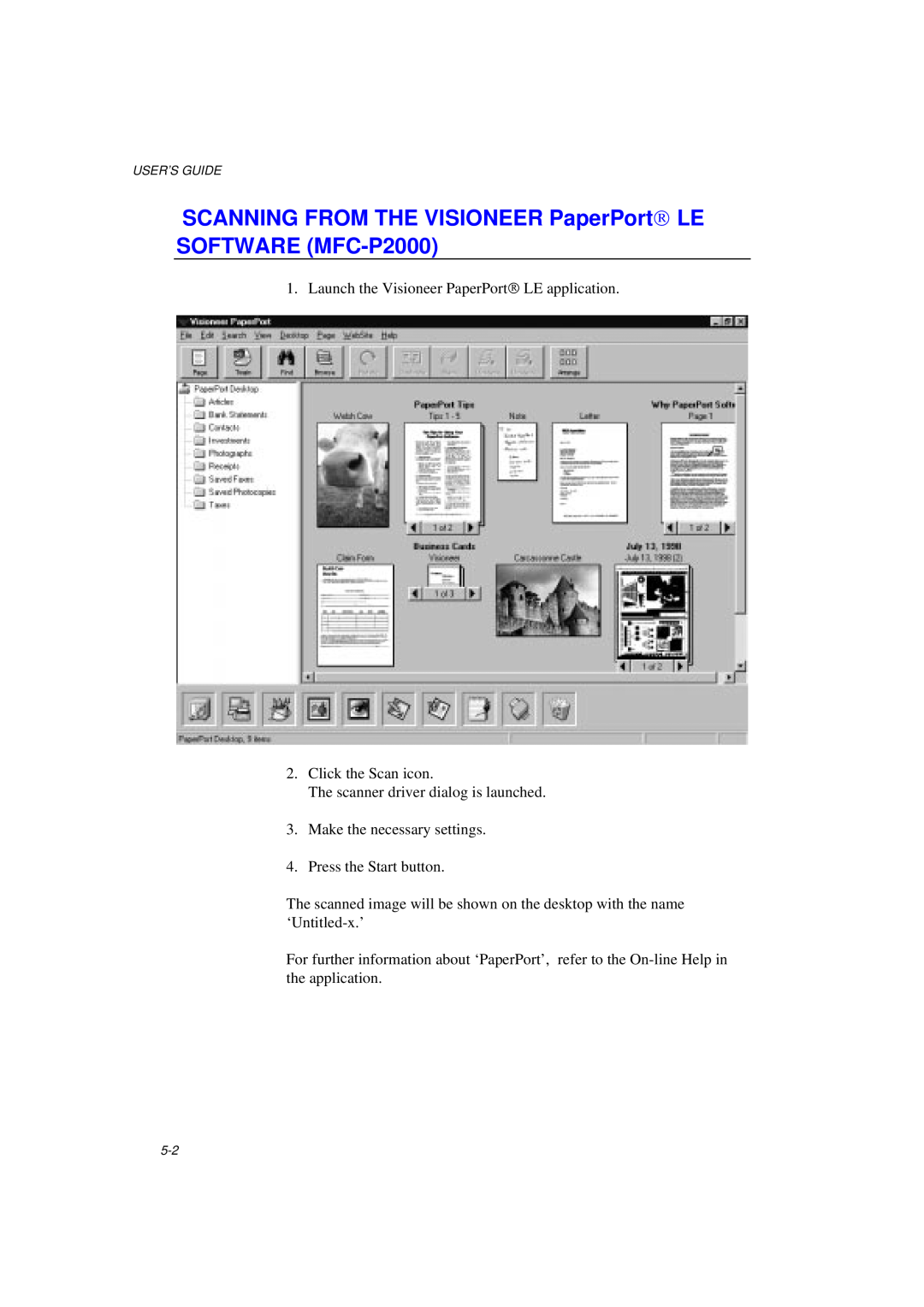 Brother MFC/HL-P2000 manual SCANNING FROM THE VISIONEER PaperPort LE SOFTWARE MFC-P2000, User’S Guide 