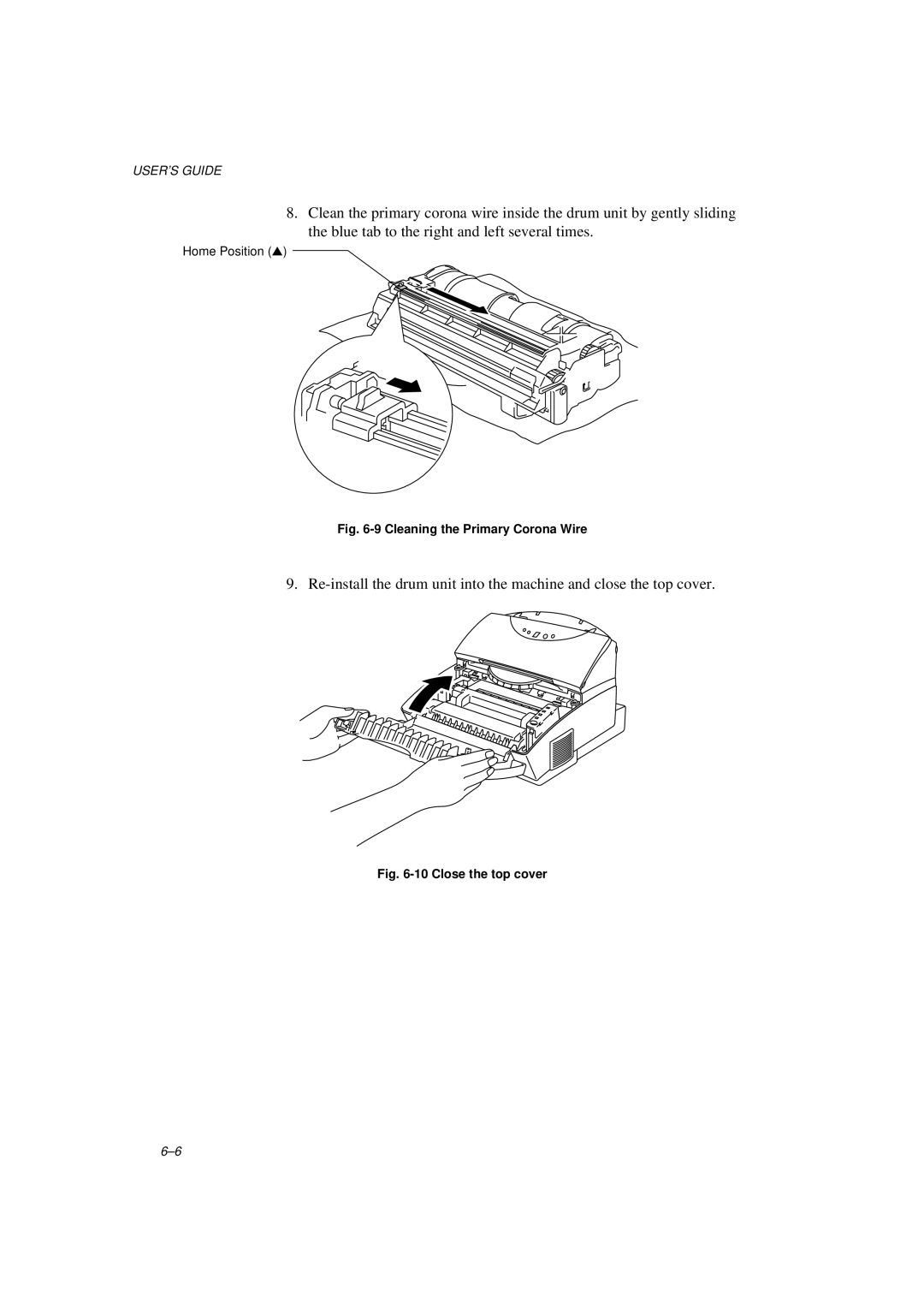 Brother MFC/HL-P2000 manual Re-install the drum unit into the machine and close the top cover, User’S Guide 