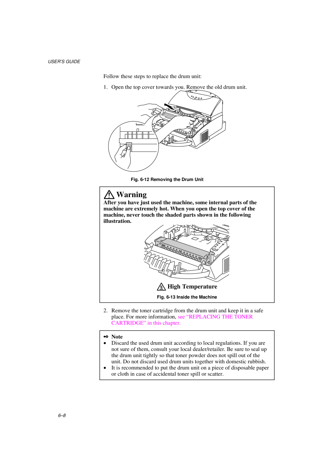 Brother MFC/HL-P2000 manual High Temperature, Follow these steps to replace the drum unit 