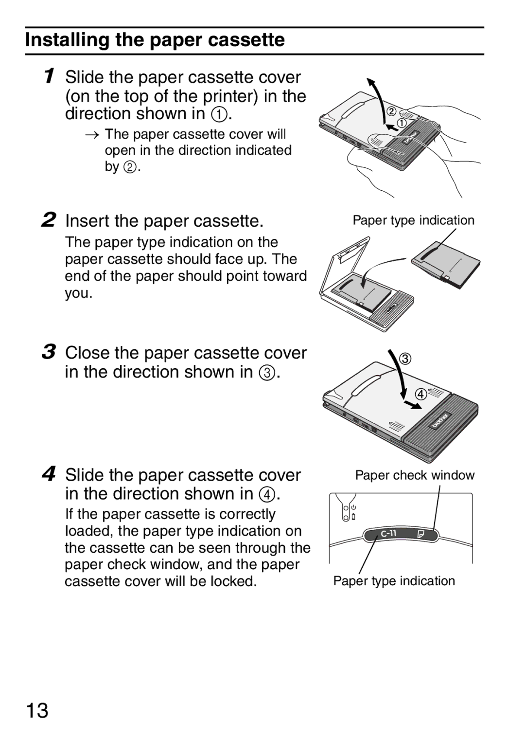 Brother MW-145BT manual Installing the paper cassette 