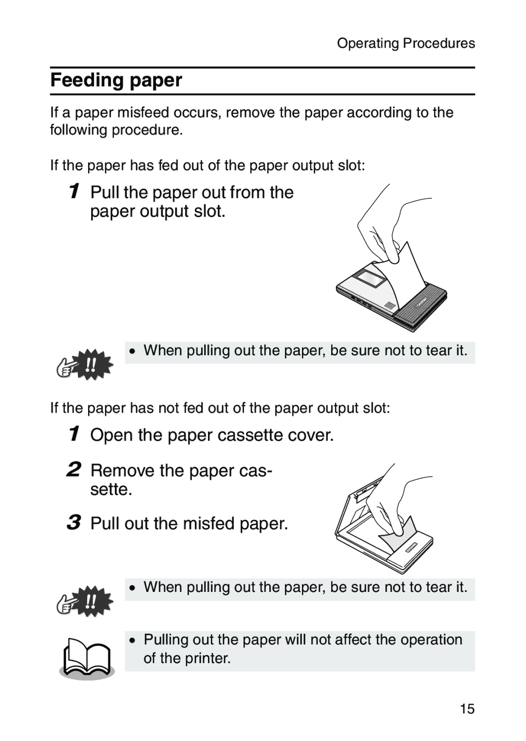 Brother MW-260 appendix Feeding paper, Pull the paper out from the paper output slot 