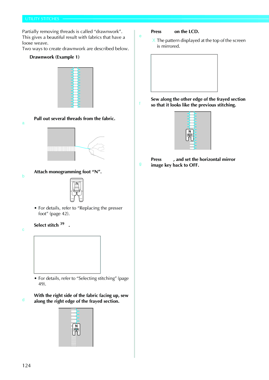 Brother NV1200 operation manual 124, Pattern displayed at the top of the screen is mirrored 