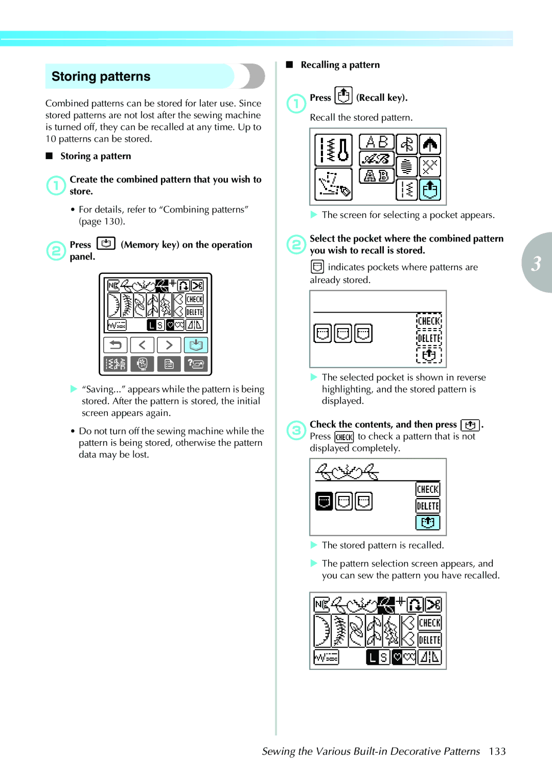 Brother NV1200 Storing patterns, BPresspanel. Memory key on the operation, Recalling a pattern APress Recall key 