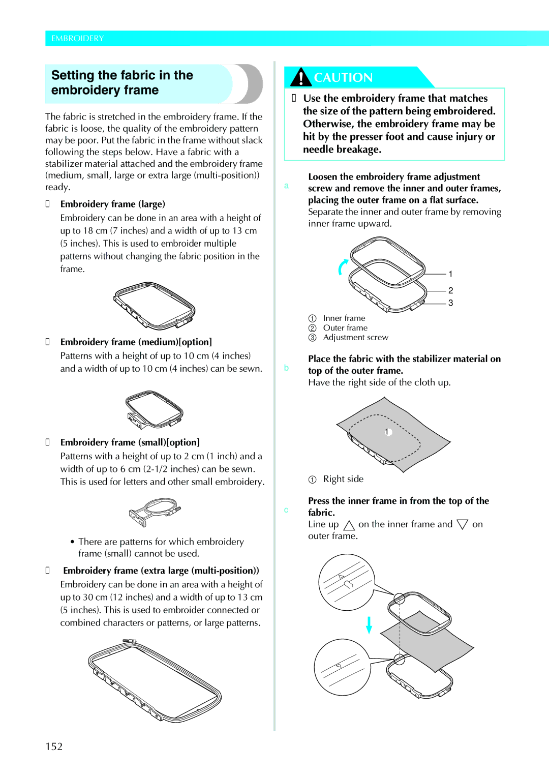 Brother NV1200 Setting the fabric in the embroidery frame, 152, Embroidery frame large, Embroidery frame mediumoption 