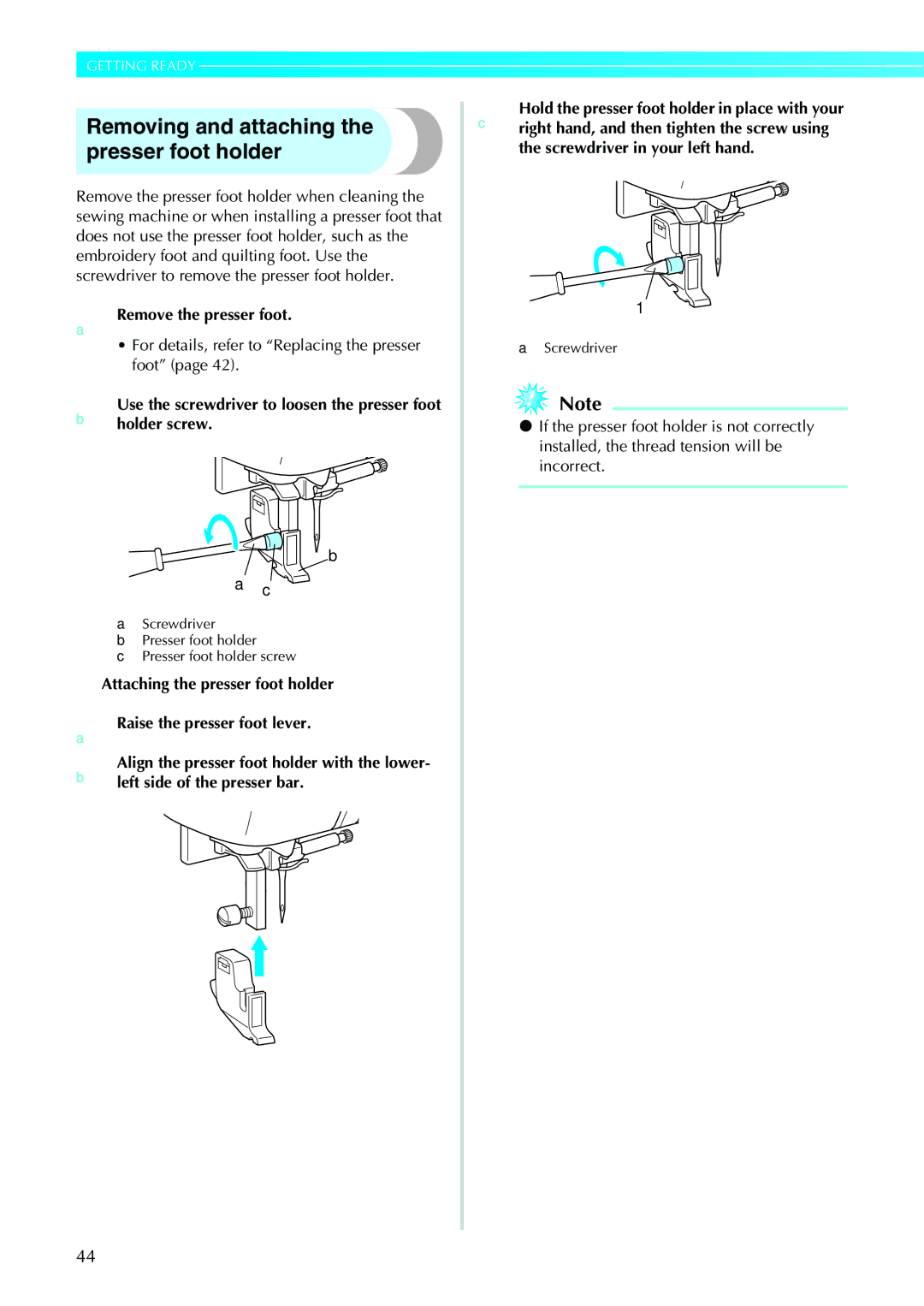 Brother NV1200 operation manual Removing and attaching the presser foot holder, Remove the presser foot 