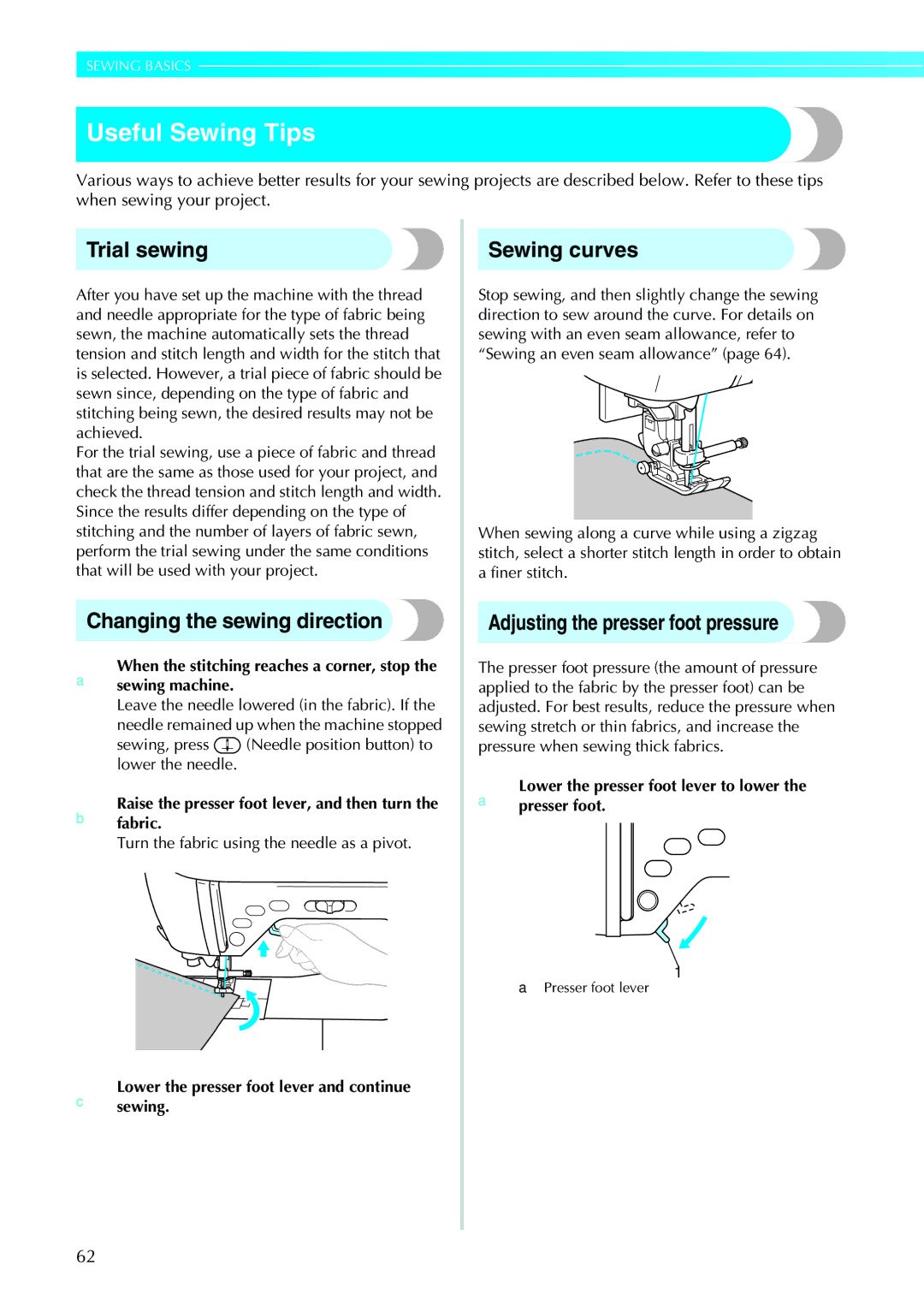 Brother NV1200 operation manual Useful Sewing Tips, Trial sewing, Changing the sewing direction, Sewing curves 