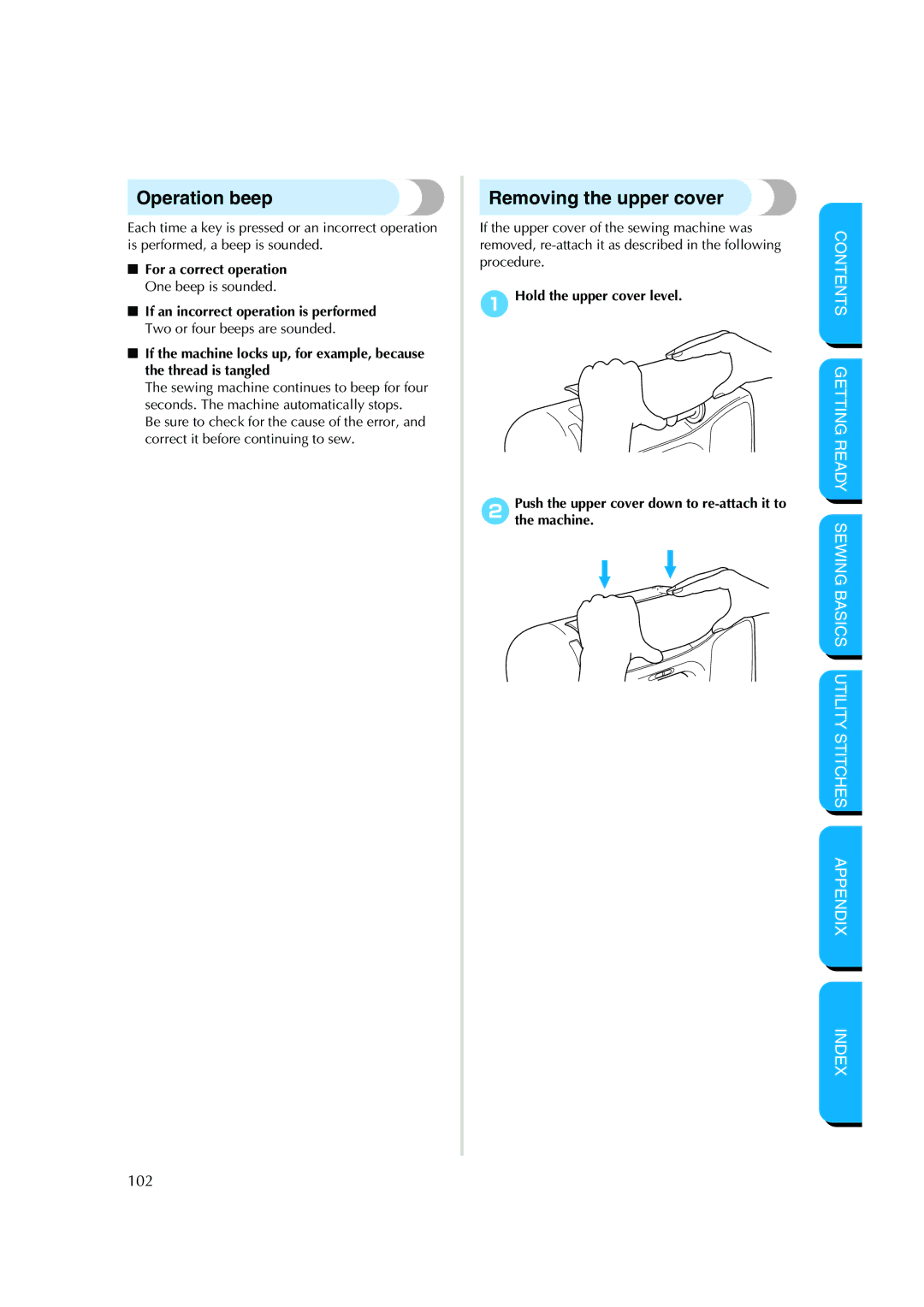 Brother NX 200 manual Operation beep, Removing the upper cover, Hold the upper cover level 