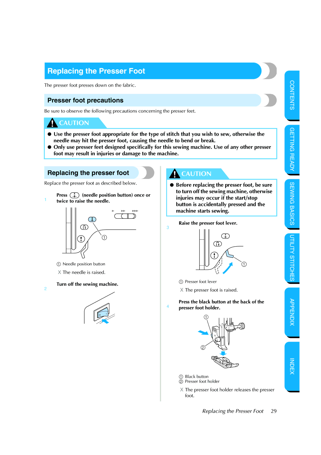 Brother NX 200 manual Replacing the Presser Foot, Presser foot precautions, Replacing the presser foot 