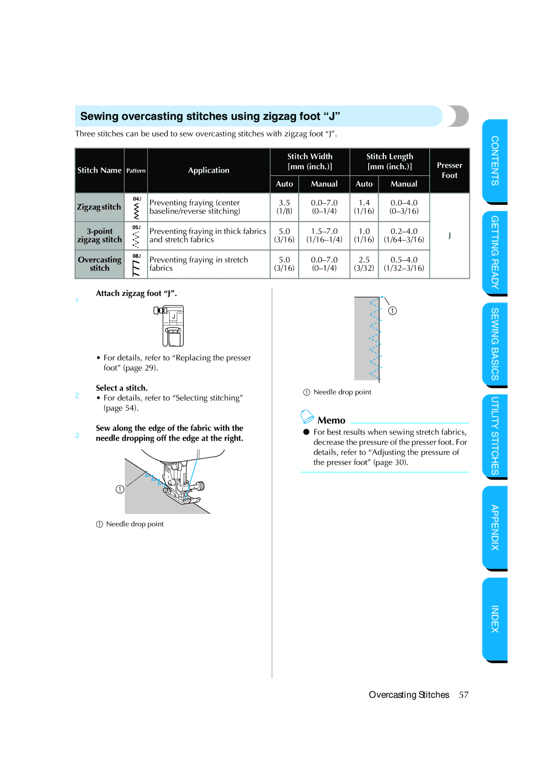 Brother NX 200 manual Sewing overcasting stitches using zigzag foot J 