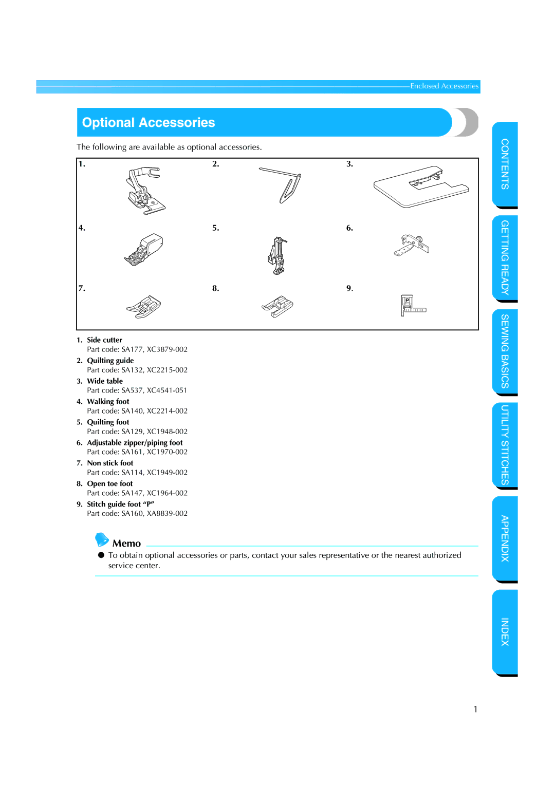 Brother NX 200 manual Optional Accessories, Following are available as optional accessories 