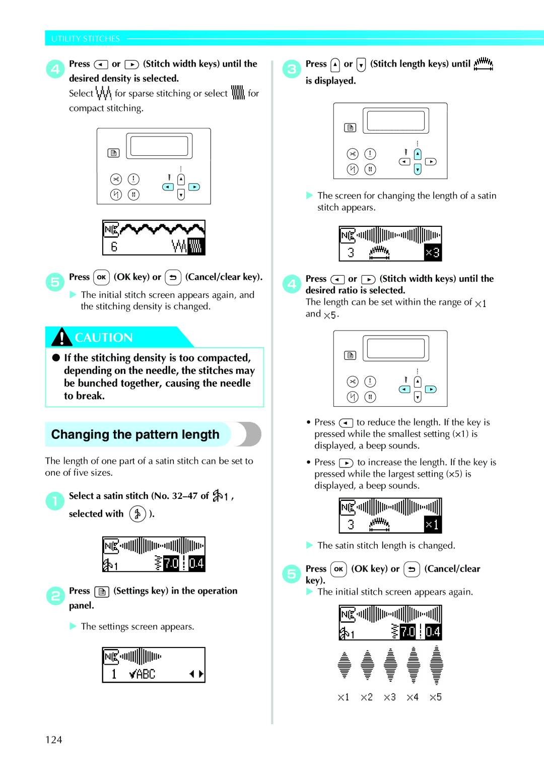 Brother N5V, NX-450 operation manual Changing the pattern length, 124, EPress OK key or Cancel/clear key 