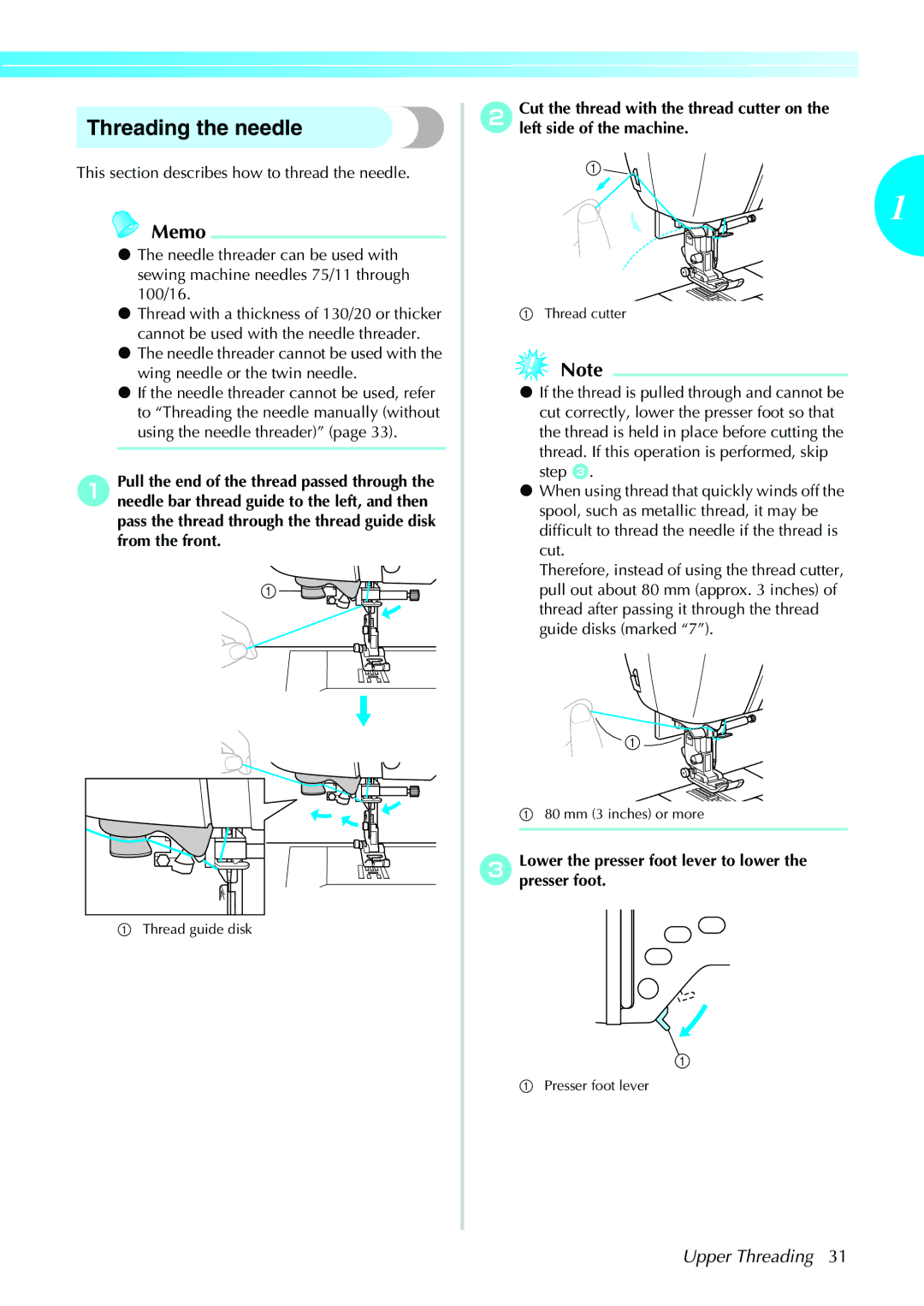 Brother NX-450, N5V operation manual Threading the needle, CLower the presser foot lever to lower the presser foot 