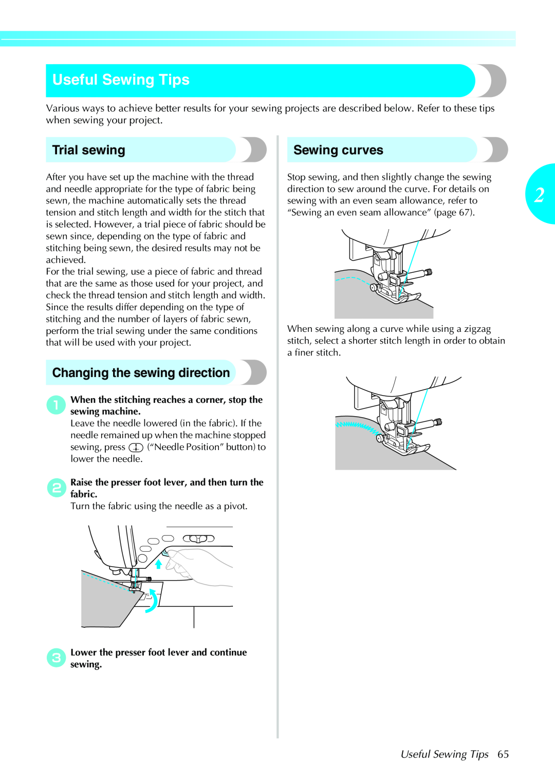 Brother NX-450, N5V operation manual Useful Sewing Tips, Trial sewing, Changing the sewing direction, Sewing curves 