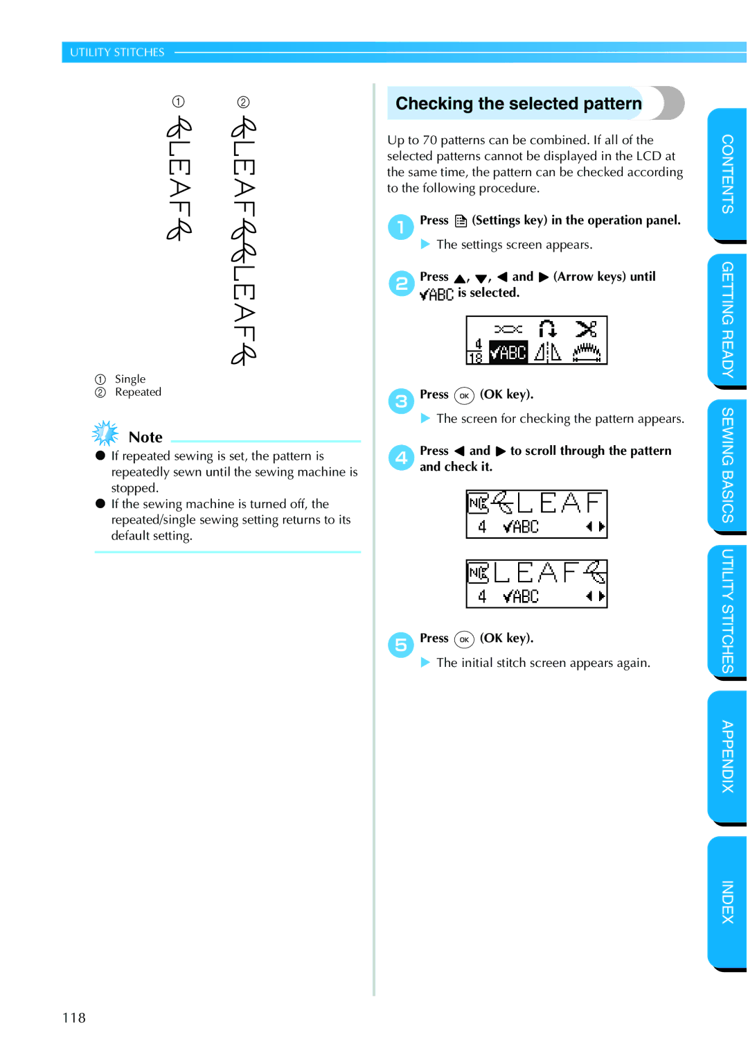 Brother NX 600 operation manual Checking the selected pattern, APress Settings key in the operation panel 