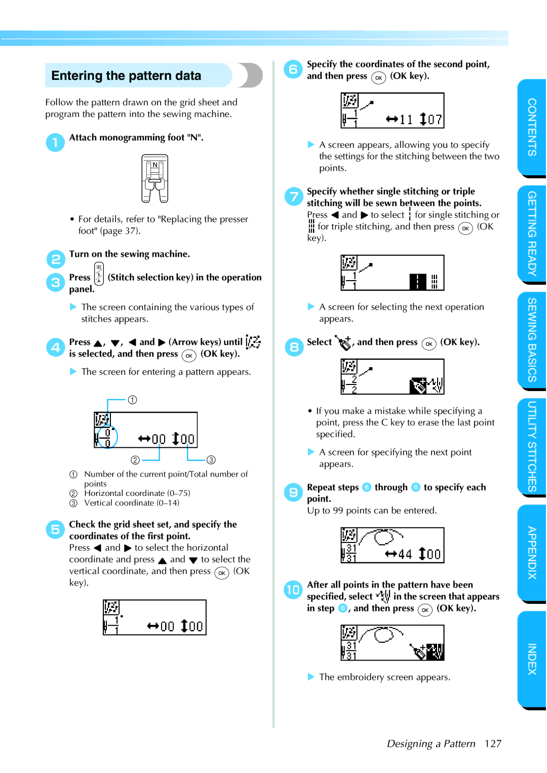 Brother NX 600 operation manual Entering the pattern data, HSelect , and then press OK key 