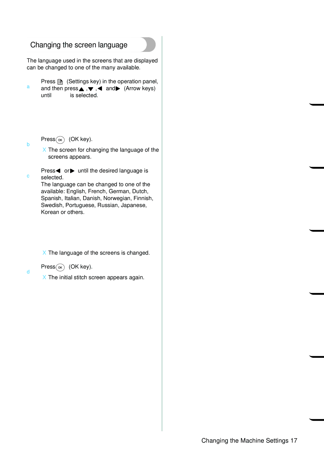 Brother NX 600 operation manual Changing the screen language 