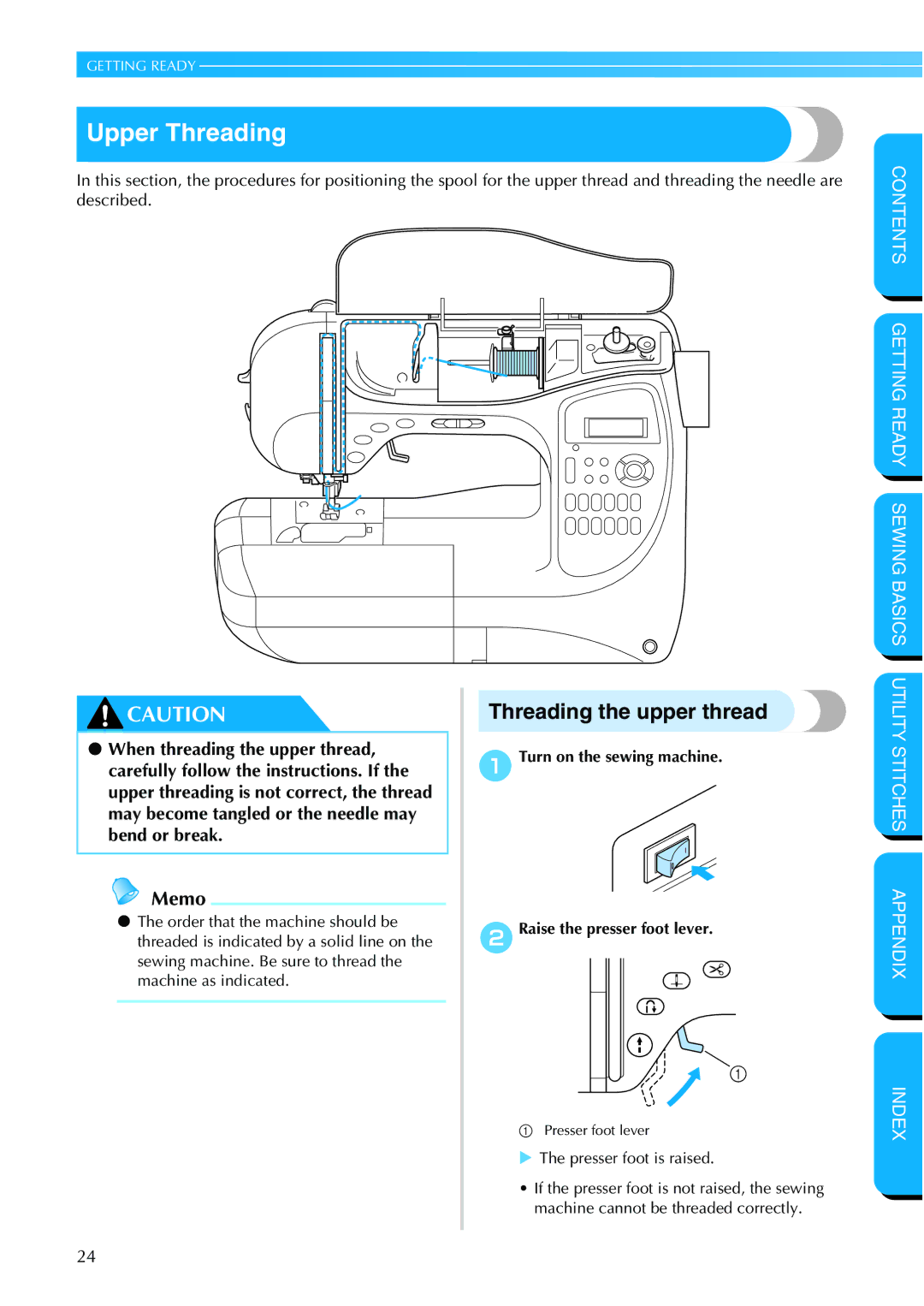 Brother NX 600 Upper Threading, Threading the upper thread, ATurn on the sewing machine BRaise the presser foot lever 