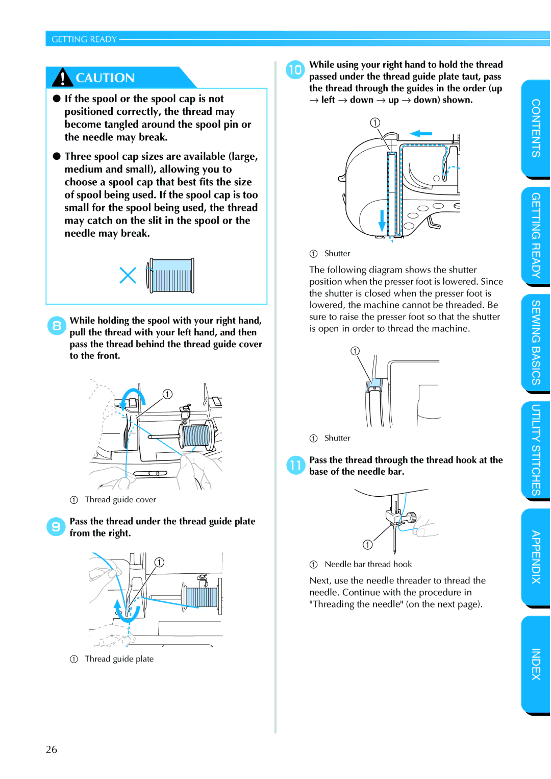 Brother NX 600 operation manual Pass the thread under the thread guide plate from the right 