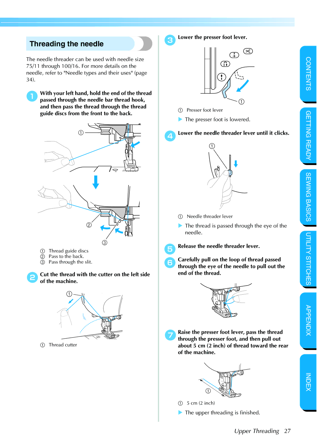 Brother NX 600 operation manual Threading the needle 