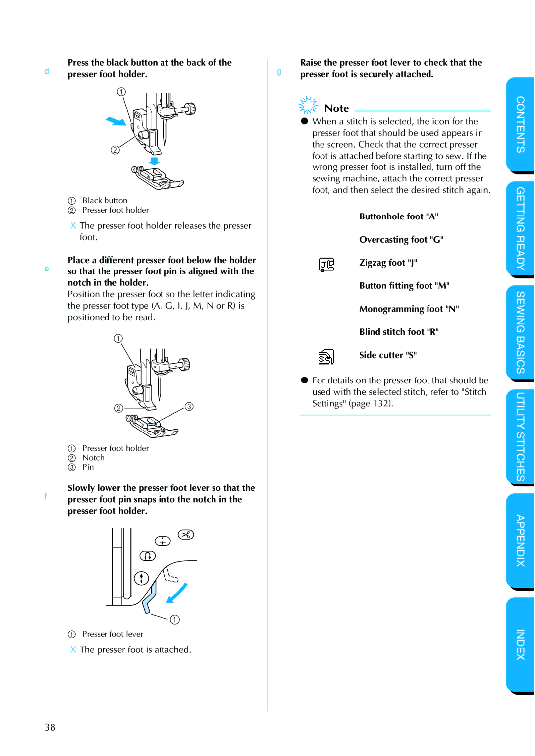 Brother NX 600 operation manual Presser foot holder releases the presser foot 