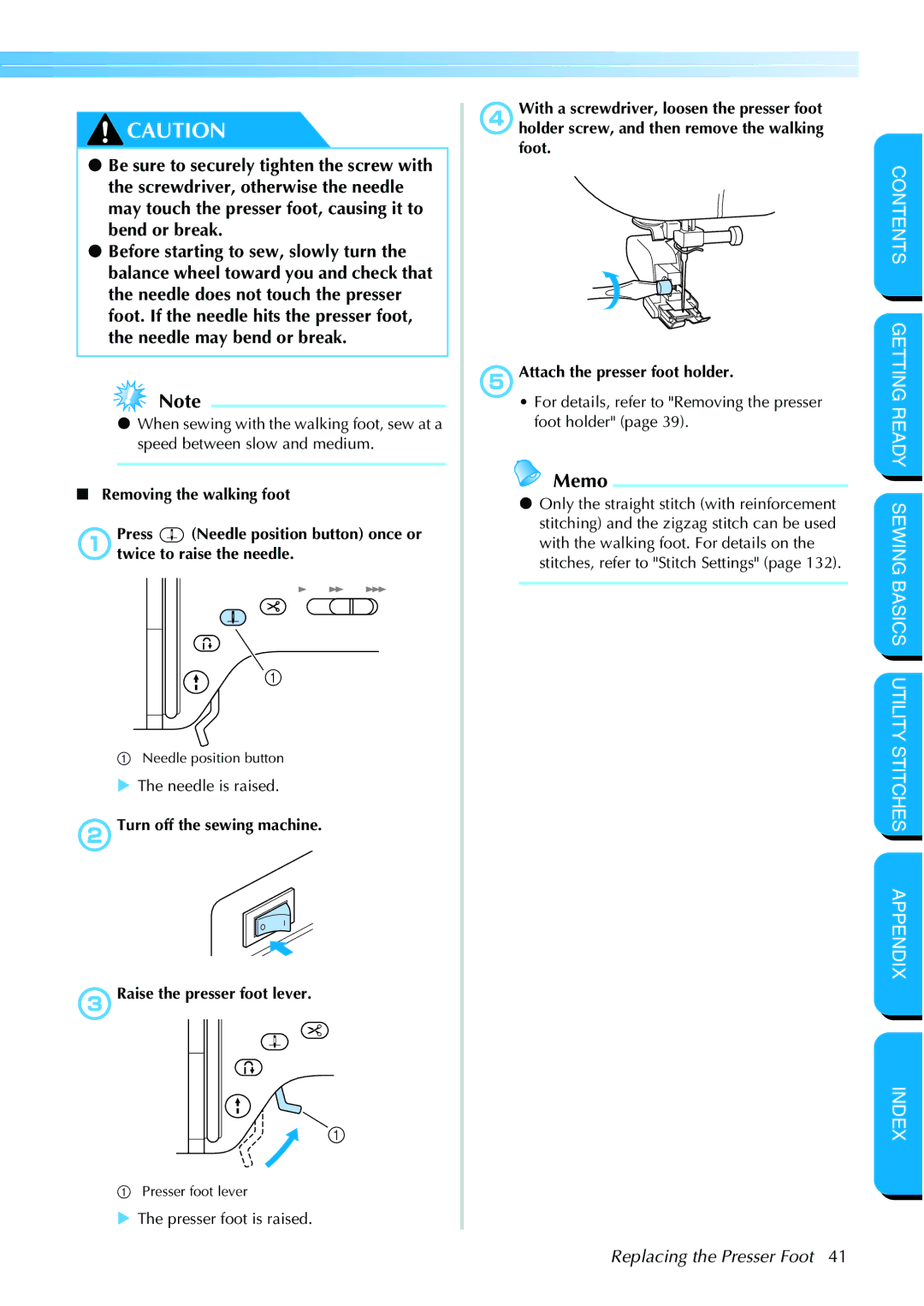 Brother NX 600 operation manual BTurn off the sewing machine CRaise the presser foot lever 