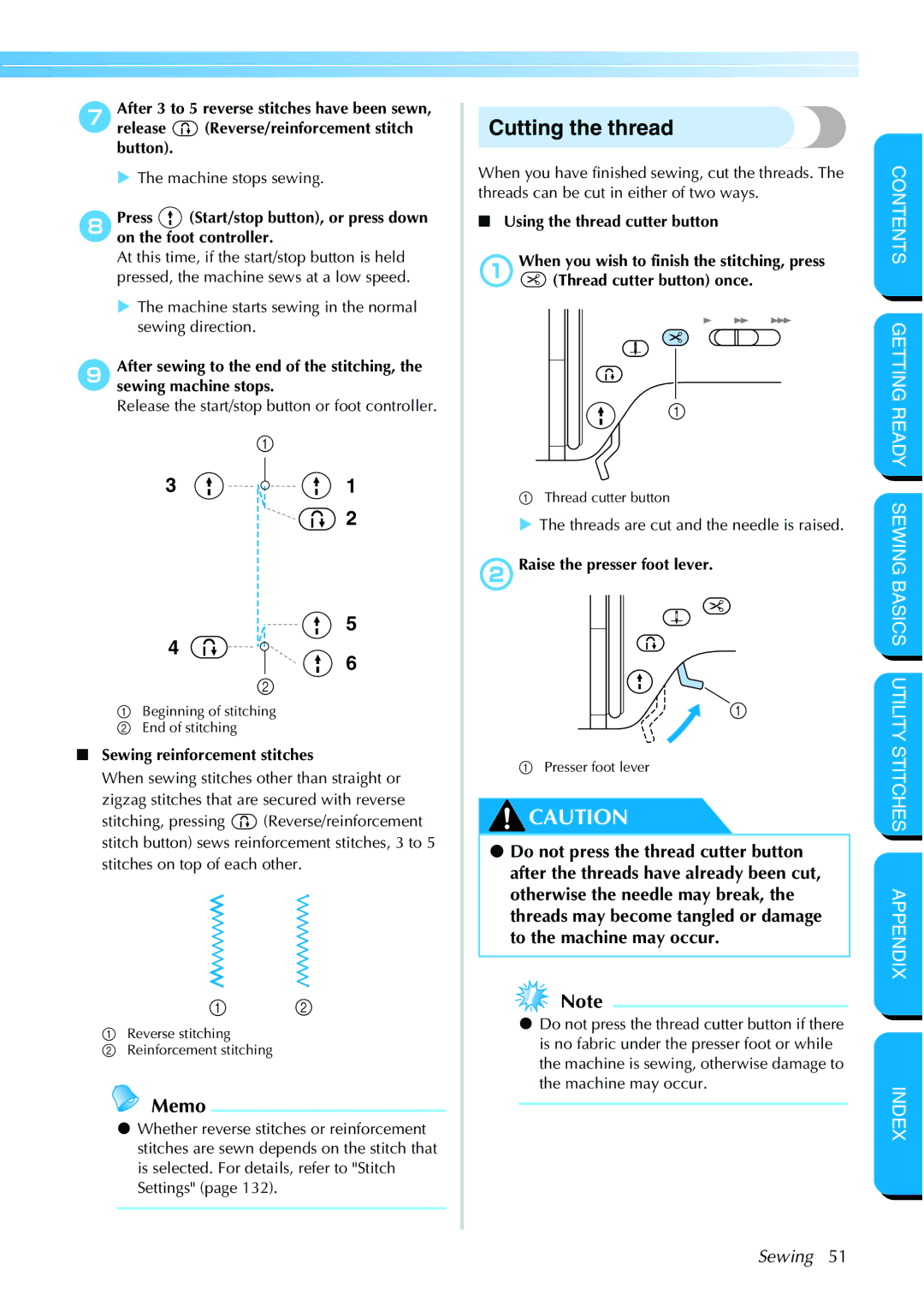 Brother NX 600 operation manual Cutting the thread, Sewing reinforcement stitches 