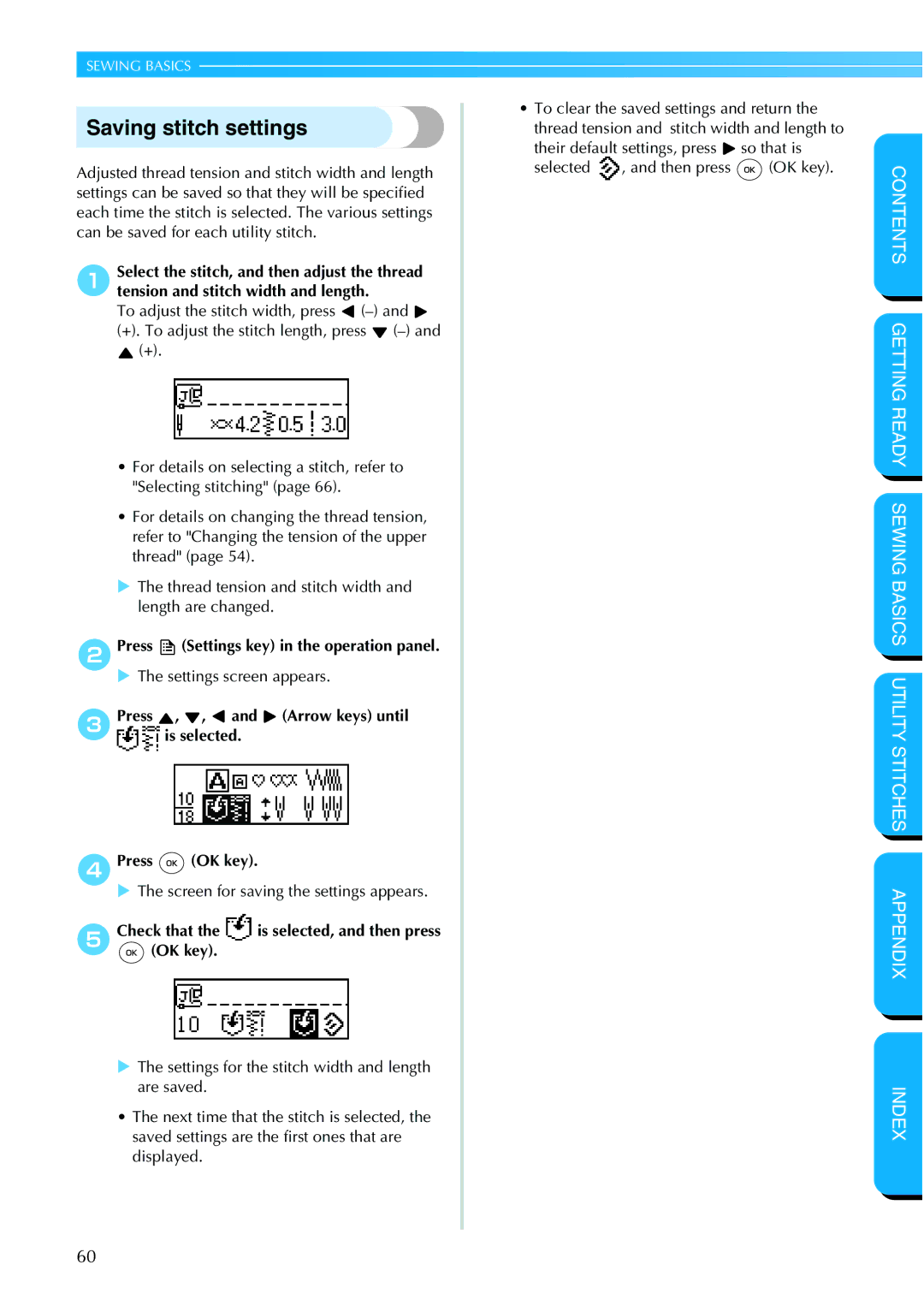 Brother NX 600 operation manual Saving stitch settings, CPress , , and Arrow keys until is selected DPress OK key 