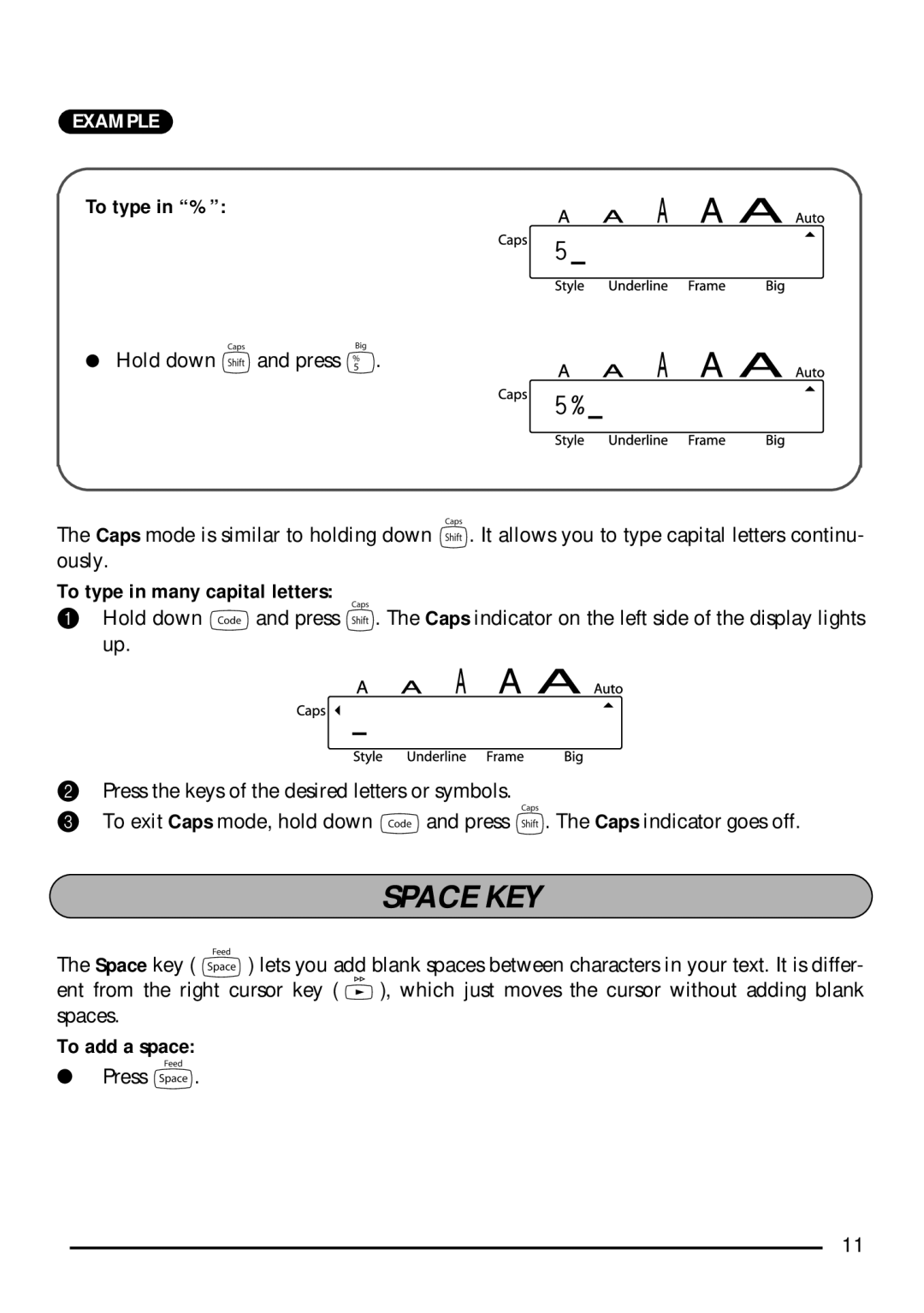 Brother P-touch 1750 manual Space KEY, To type in %, To type in many capital letters, To add a space 