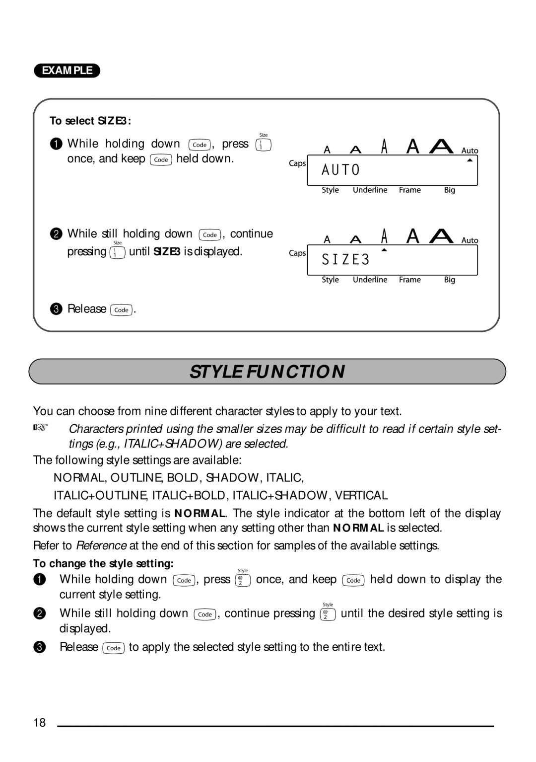 Brother P-touch 1750 manual Style Function, To select SIZE3, To change the style setting 