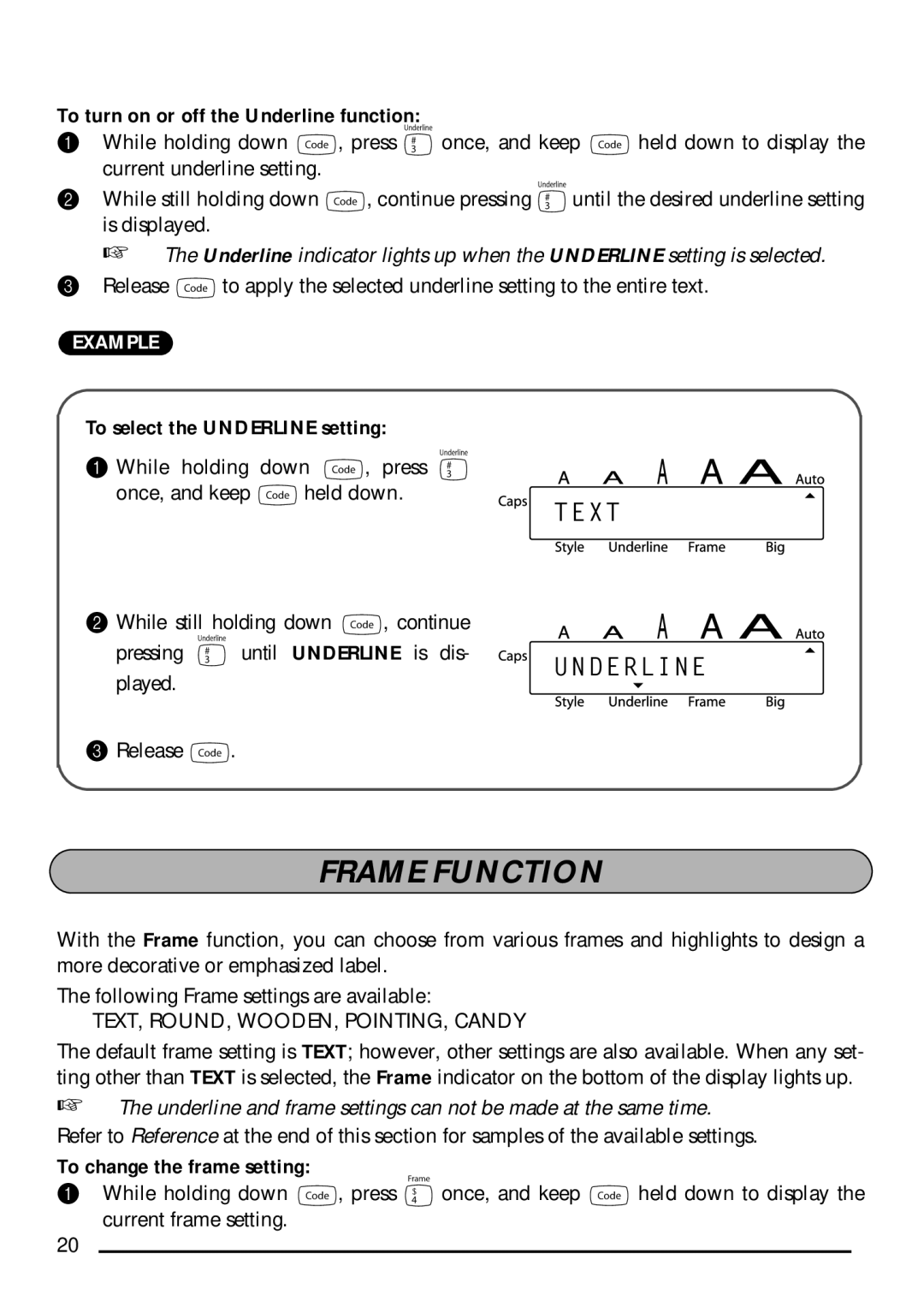 Brother P-touch 1750 manual Frame Function, To turn on or off the Underline function, To select the Underline setting 