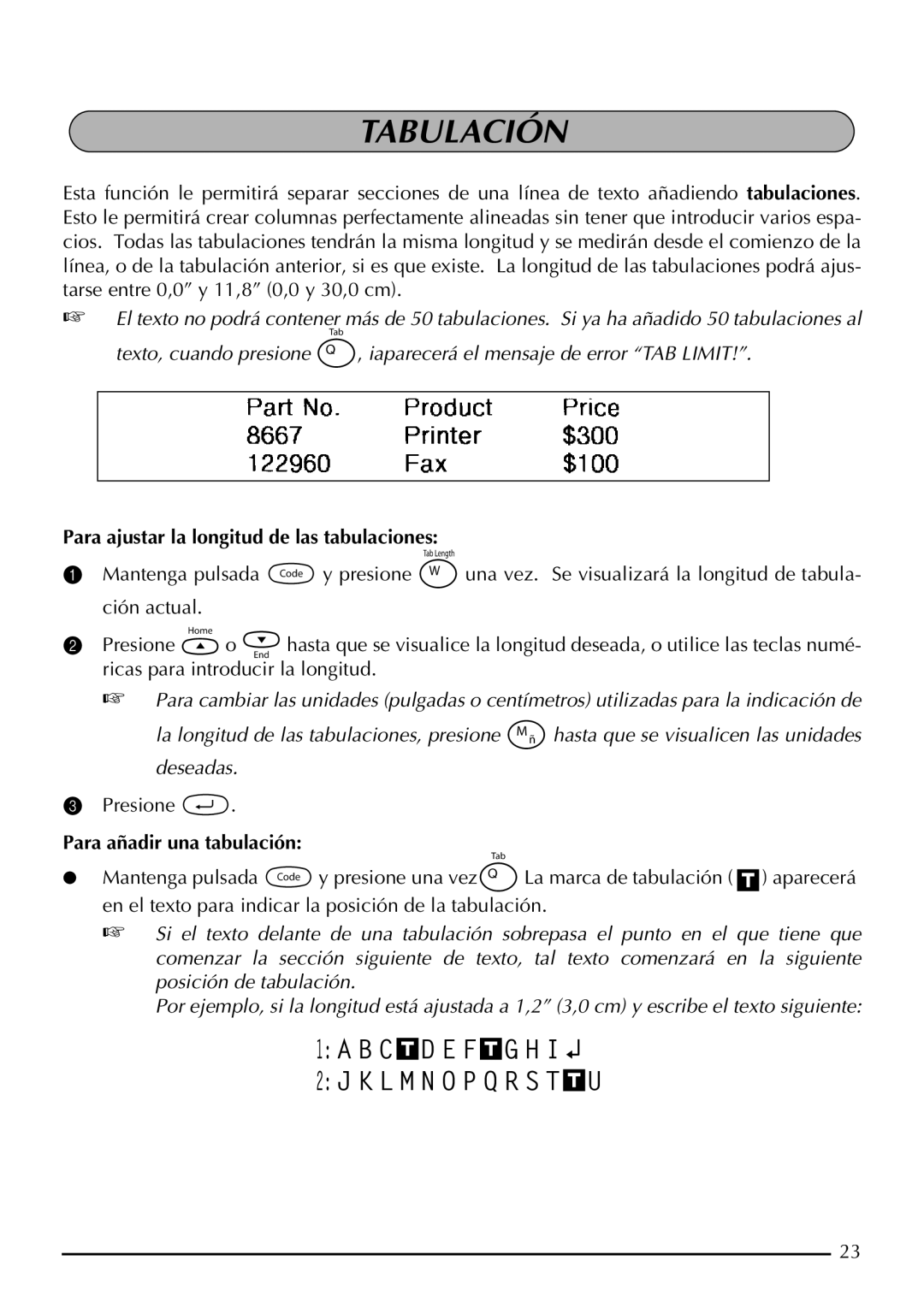 Brother P-touch 2300, P-touch 2310 Tabulación, Para ajustar la longitud de las tabulaciones, Para añadir una tabulación 