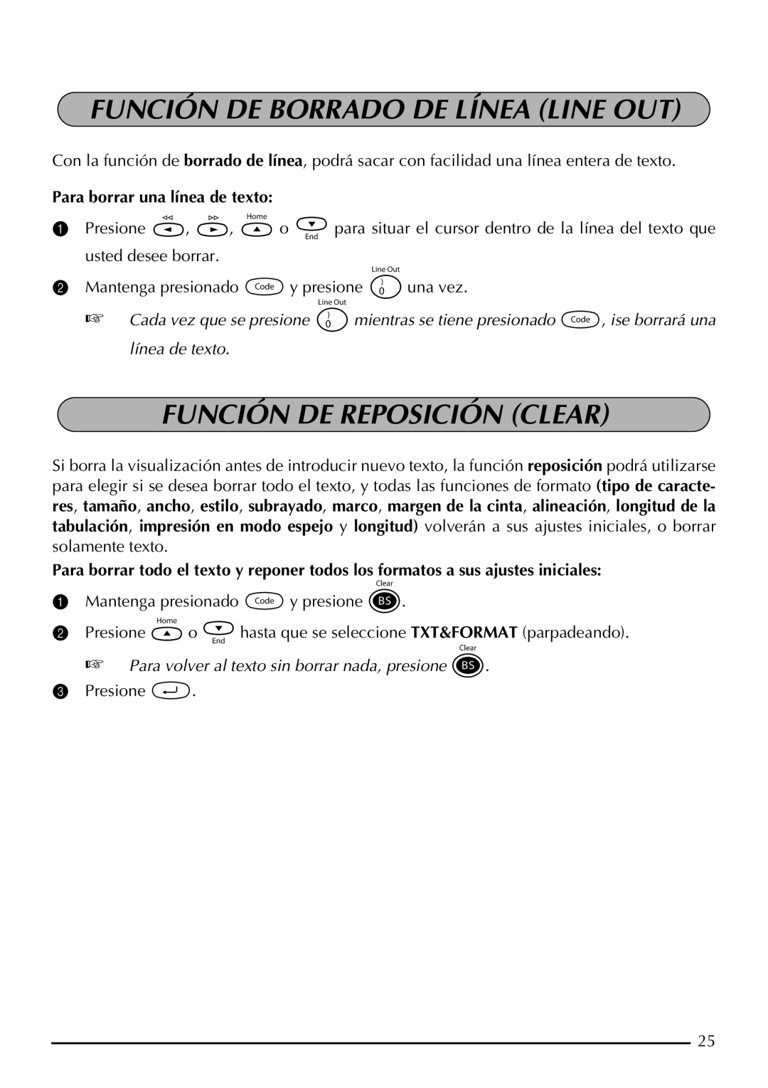 Brother P-touch 2300 Función DE Borrado DE Línea Line OUT, Función DE Reposición Clear, Para borrar una línea de texto 