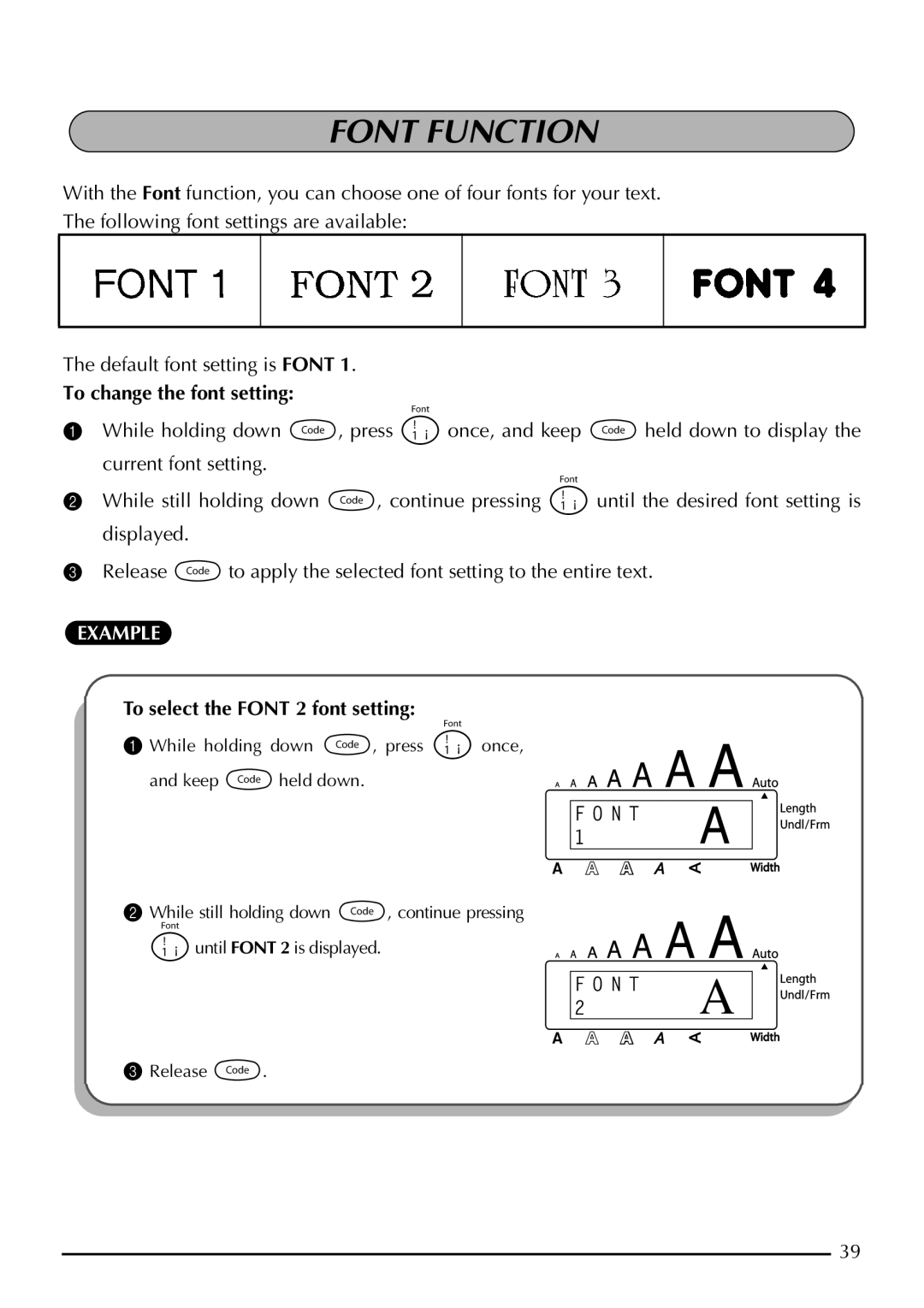 Brother P-touch 2310, P-touch 2300 manual Font Function, To change the font setting, To select the Font 2 font setting 