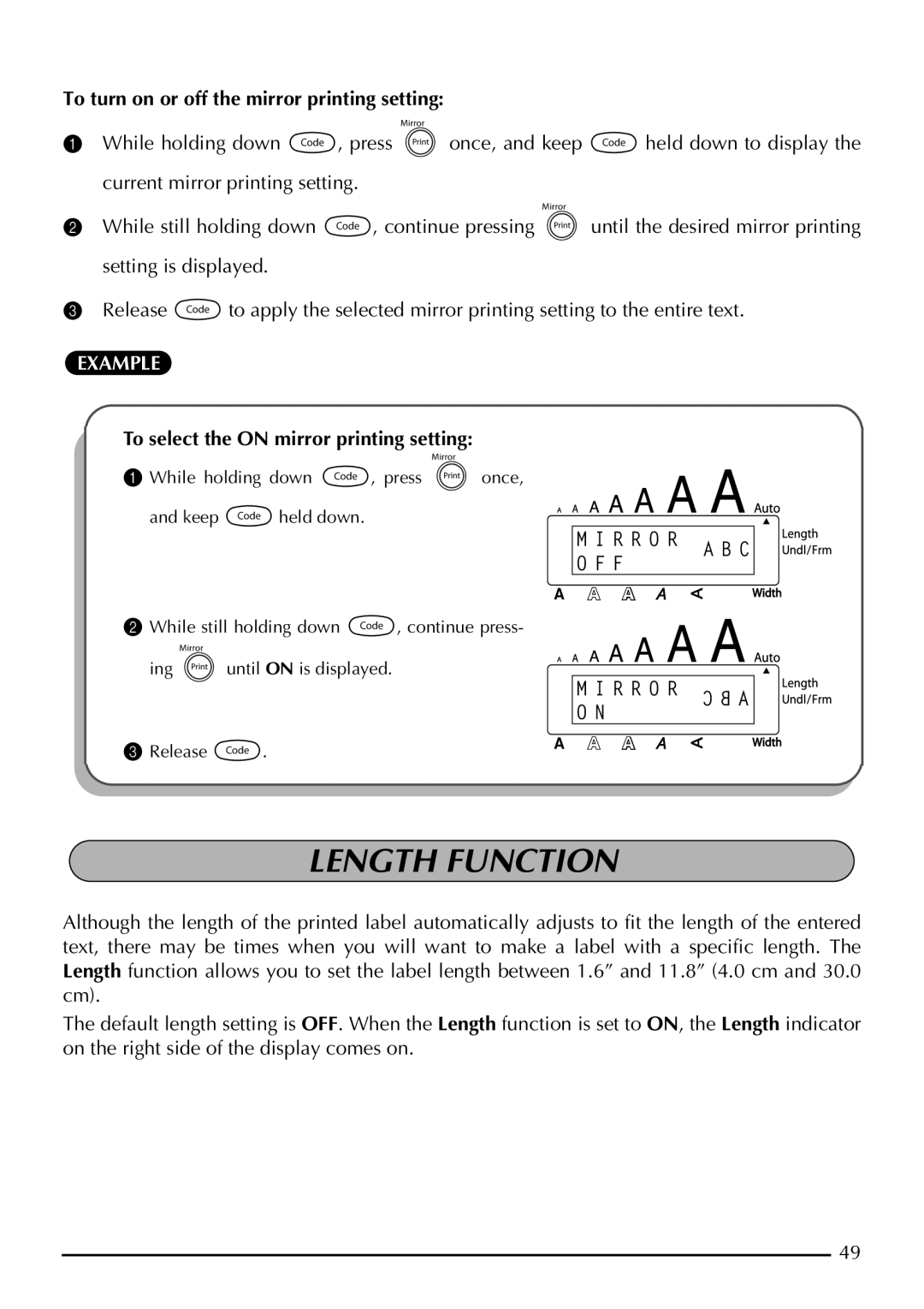 Brother P-touch 2310, P-touch 2300 manual Length Function, To turn on or off the mirror printing setting 