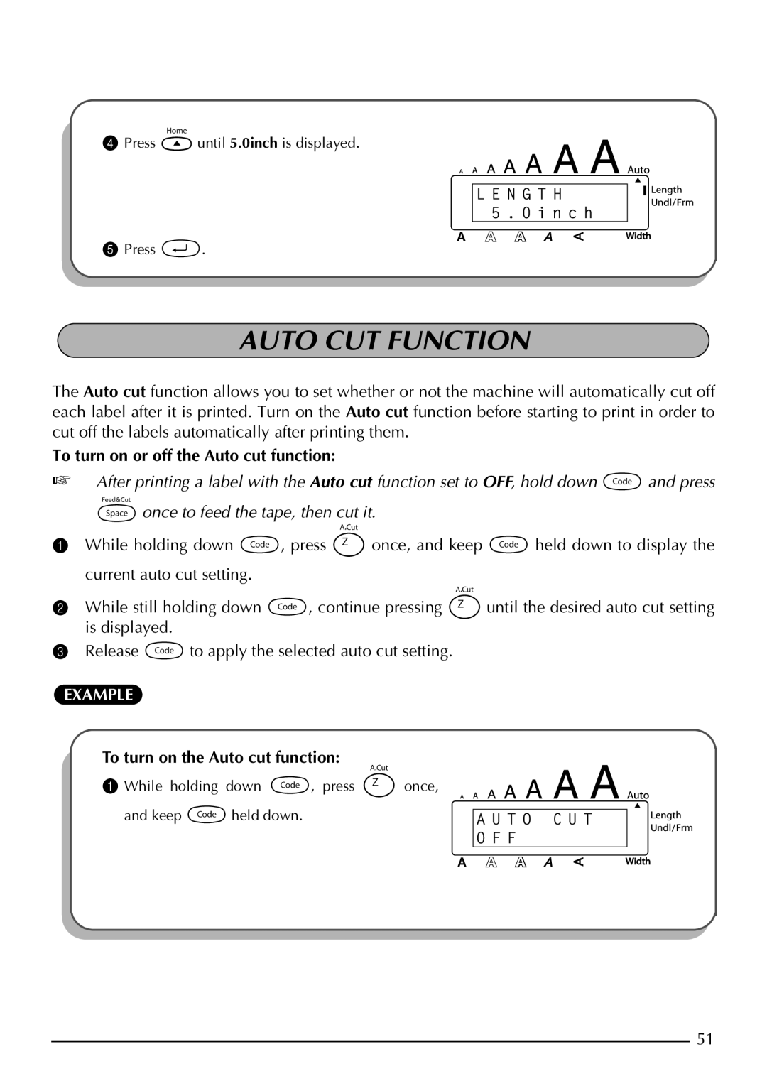 Brother P-touch 2310, P-touch 2300 manual Auto CUT Function, To turn on the Auto cut function 