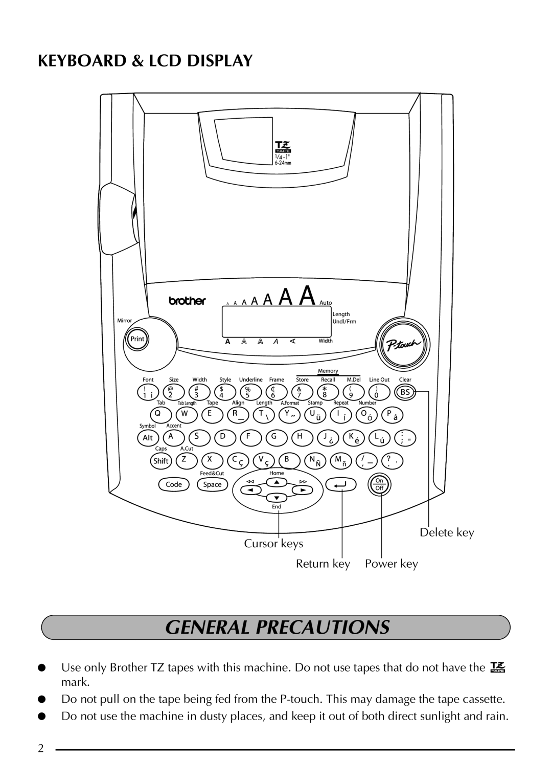 Brother P-touch 2300, P-touch 2310 manual General Precautions 