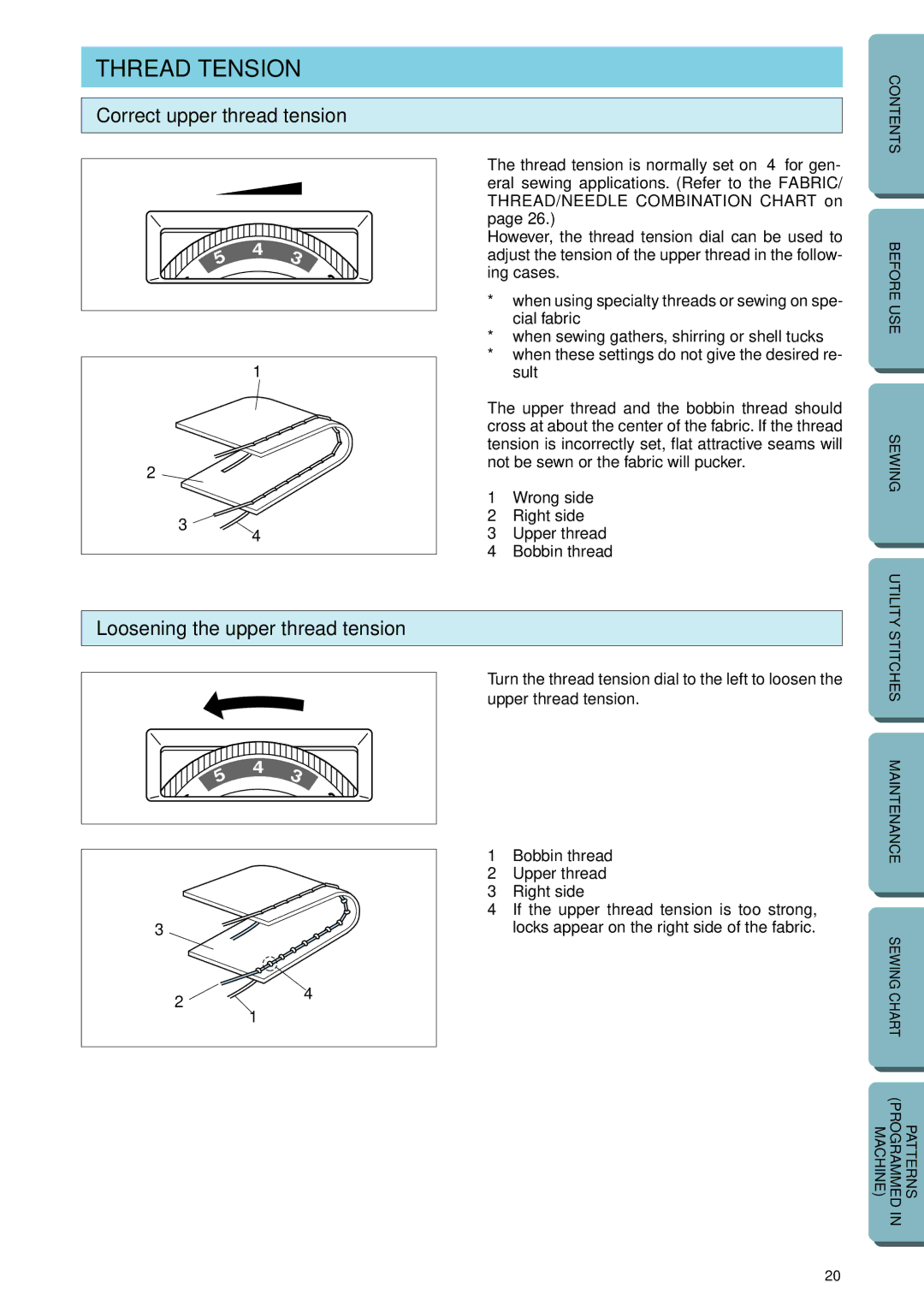 Brother PC-2800 operation manual Thread Tension, Correct upper thread tension, Loosening the upper thread tension 