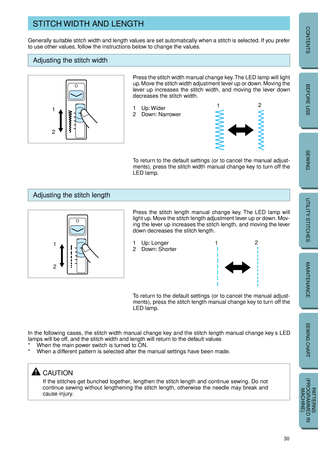 Brother PC-2800 Stitch Width and Length, Adjusting the stitch width, Adjusting the stitch length, Up Wider Down Narrower 