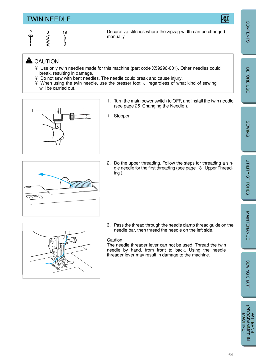 Brother PC-2800 operation manual Twin Needle, Decorative stitches where the zigzag width can be changed, Manually, Stopper 