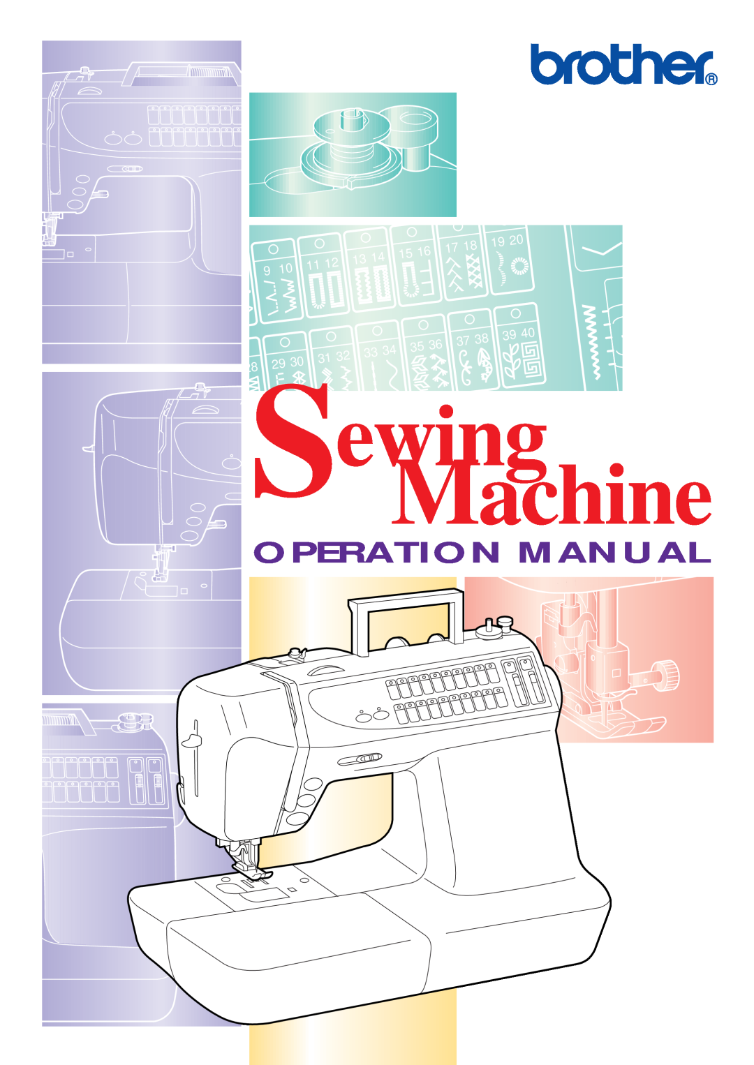 Brother PC-2800 operation manual Sewing Machine, Operation Manual 