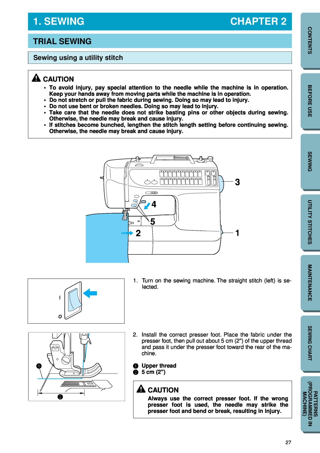 Brother PC-2800 operation manual Trial Sewing, Sewing using a utility stitch, Chapter, Upper thread 2 5 cm 