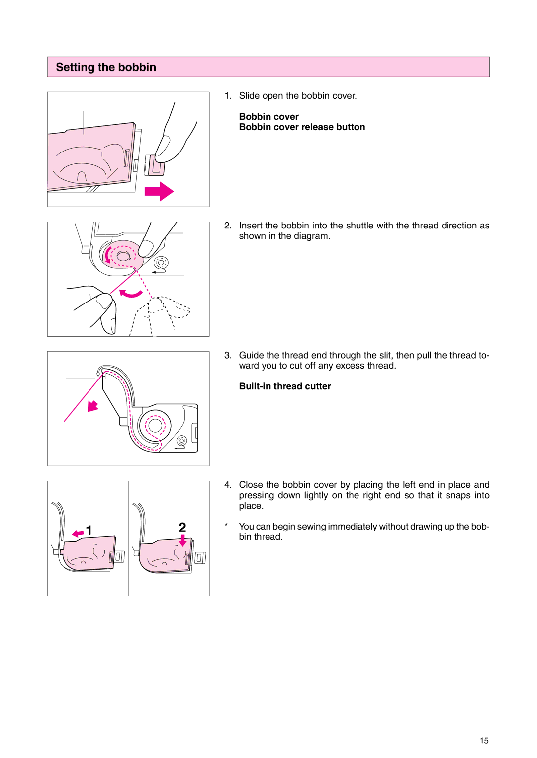 Brother PC 3000 operation manual Setting the bobbin, Bobbin cover Bobbin cover release button, Built-in thread cutter 