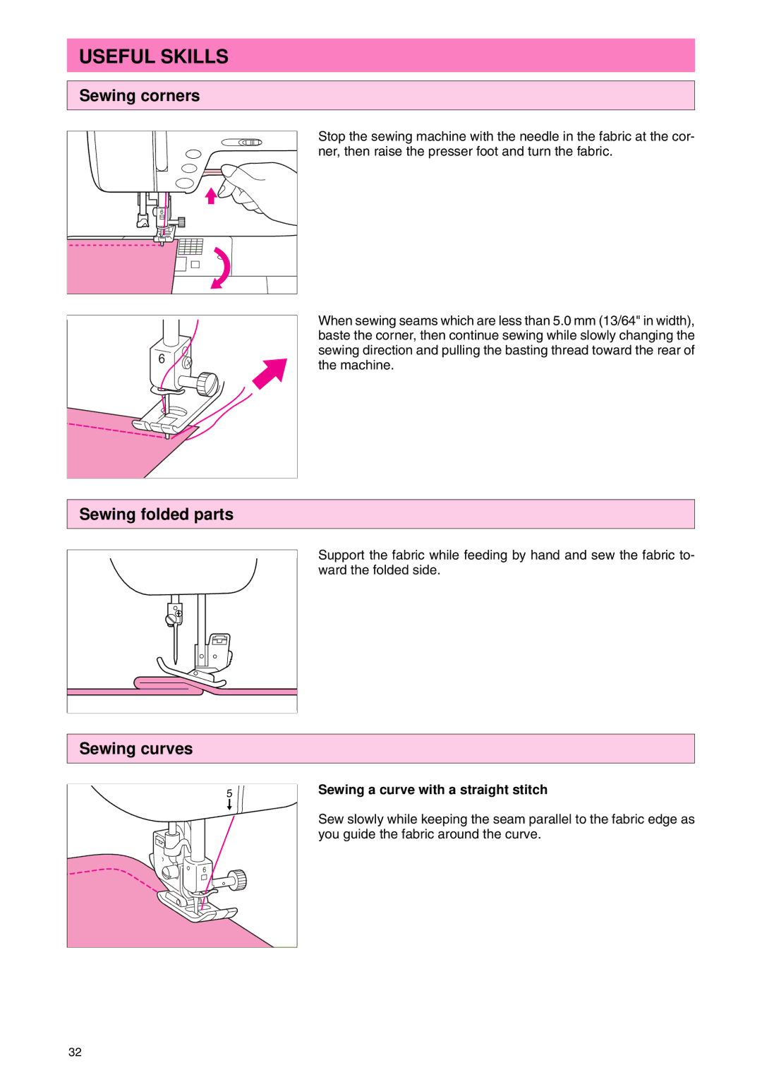 Brother PC 3000 Useful Skills, Sewing corners, Sewing folded parts, Sewing curves, Sewing a curve with a straight stitch 