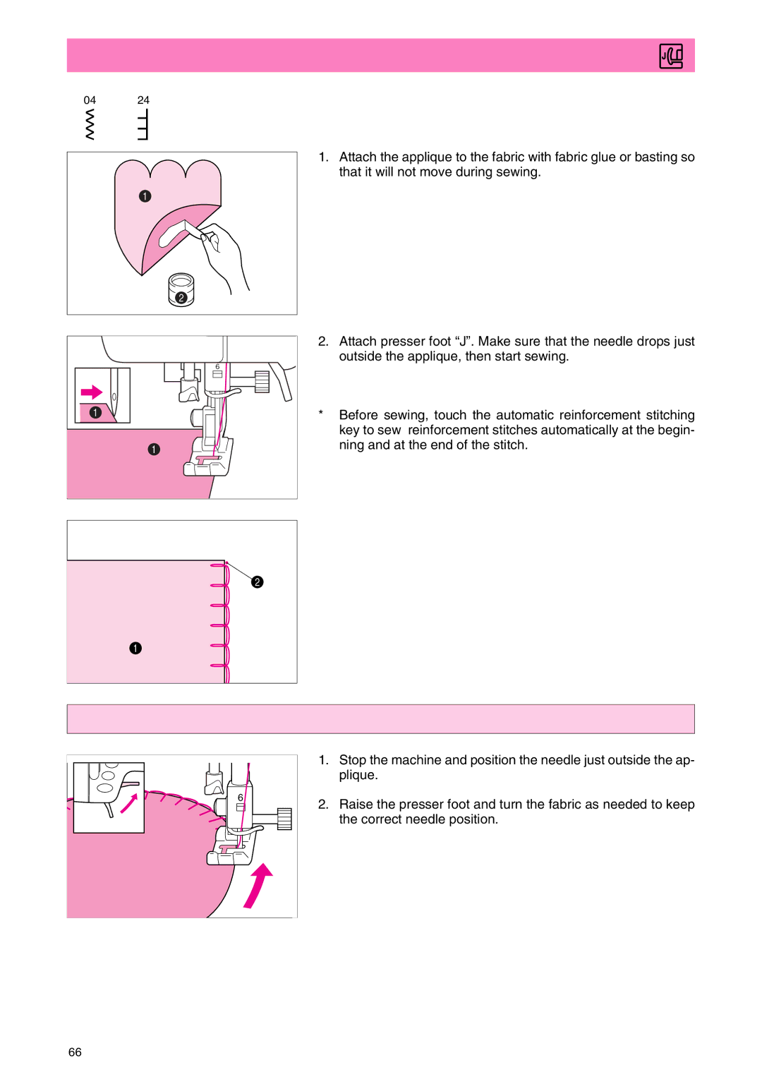 Brother PC 3000 Appliques, Sewing the applique around corners or curves, Applique Fabric glue, Applique Needle drop point 