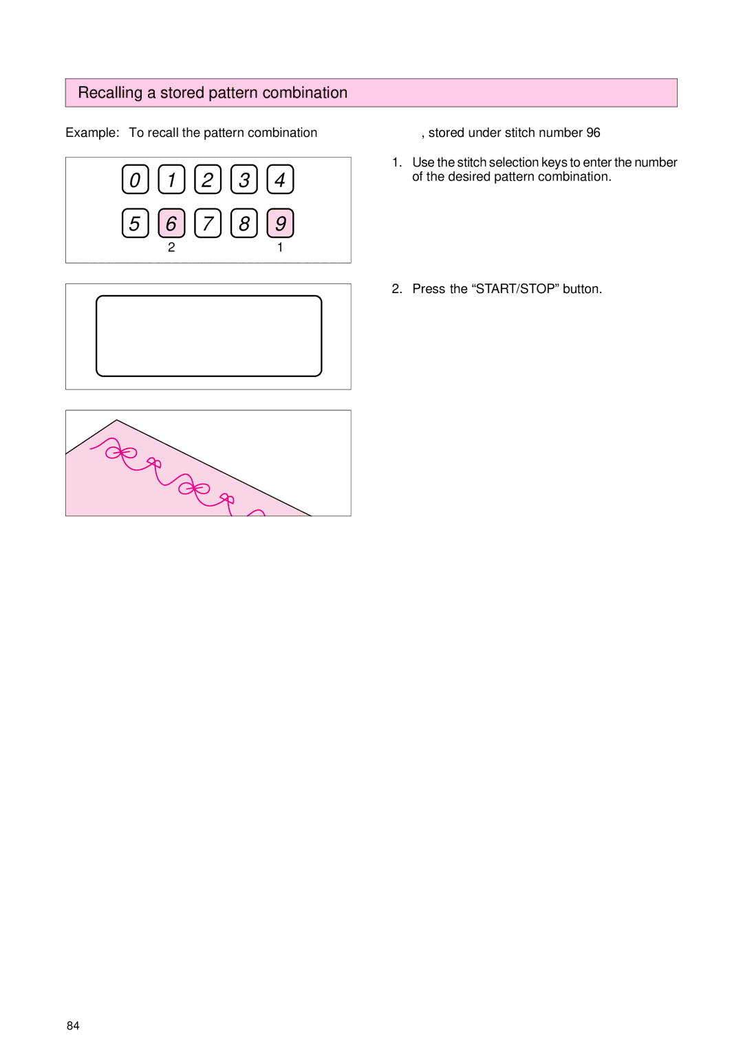 Brother PC 3000 operation manual Recalling a stored pattern combination, Example To recall the pattern combination 