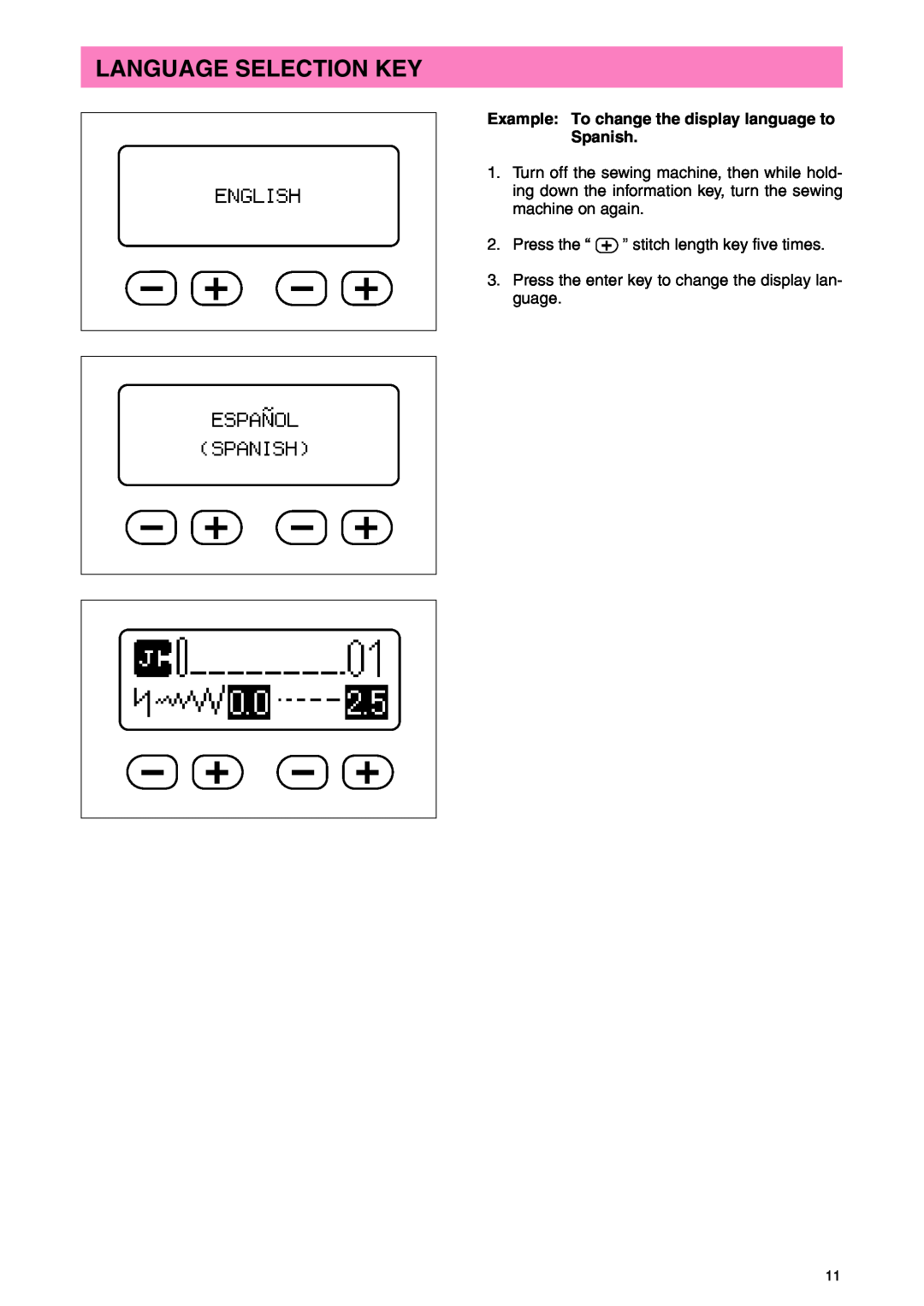 Brother PC 3000 operation manual Language Selection Key, Example To change the display language to Spanish 