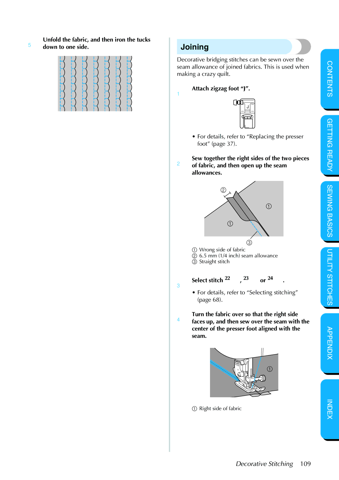 Brother PC-420PRW manual Joining, Unfold the fabric, and then iron the tucks down to one side, Select stitch 22 , 23 or 