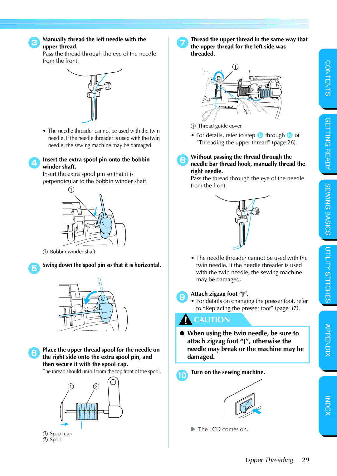 Brother PC-420PRW manual 3Manually thread the left needle with the upper thread, Attach zigzag foot J 